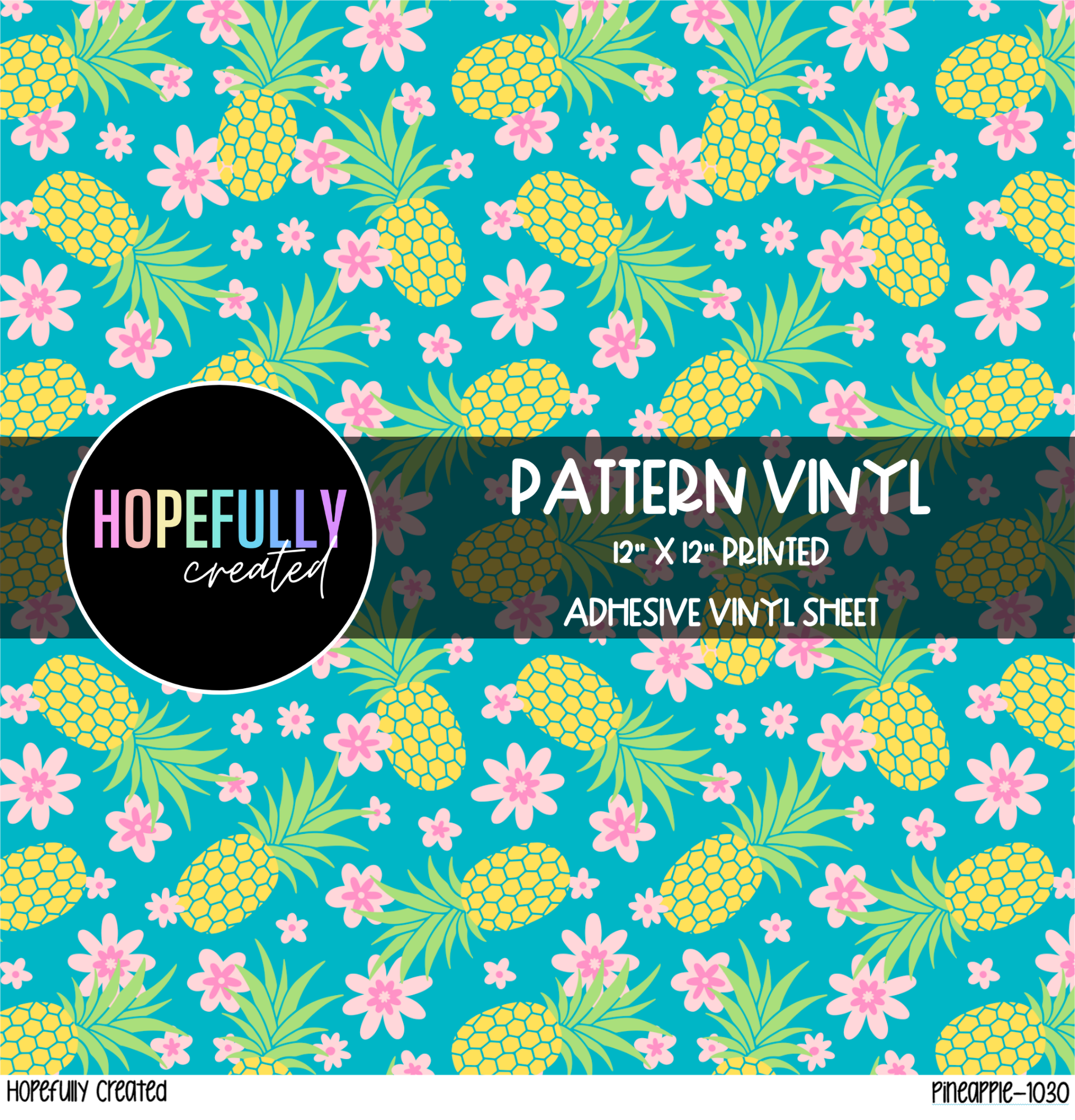 Pineapple Vinyl Collection- 1030 – Sassy Cow Co