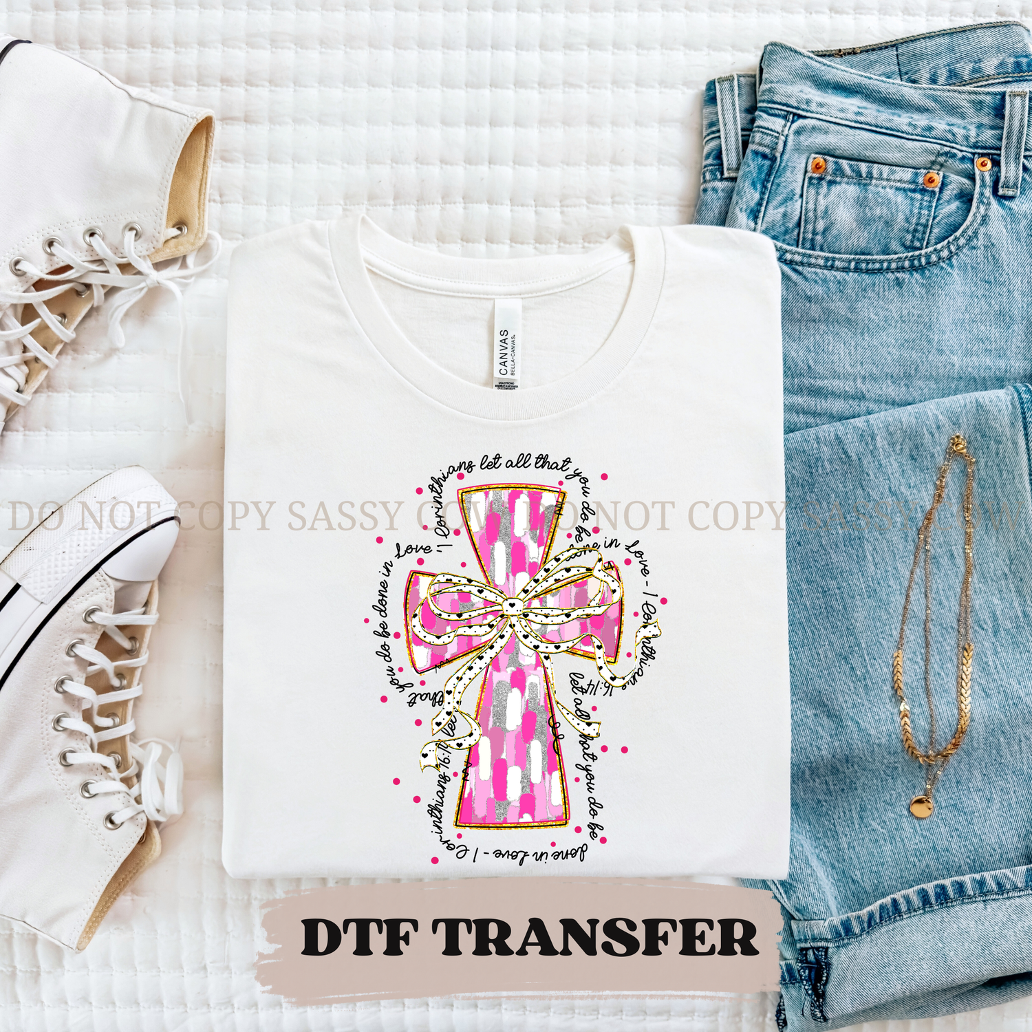 1 COR 16:14 DTF Transfer 004