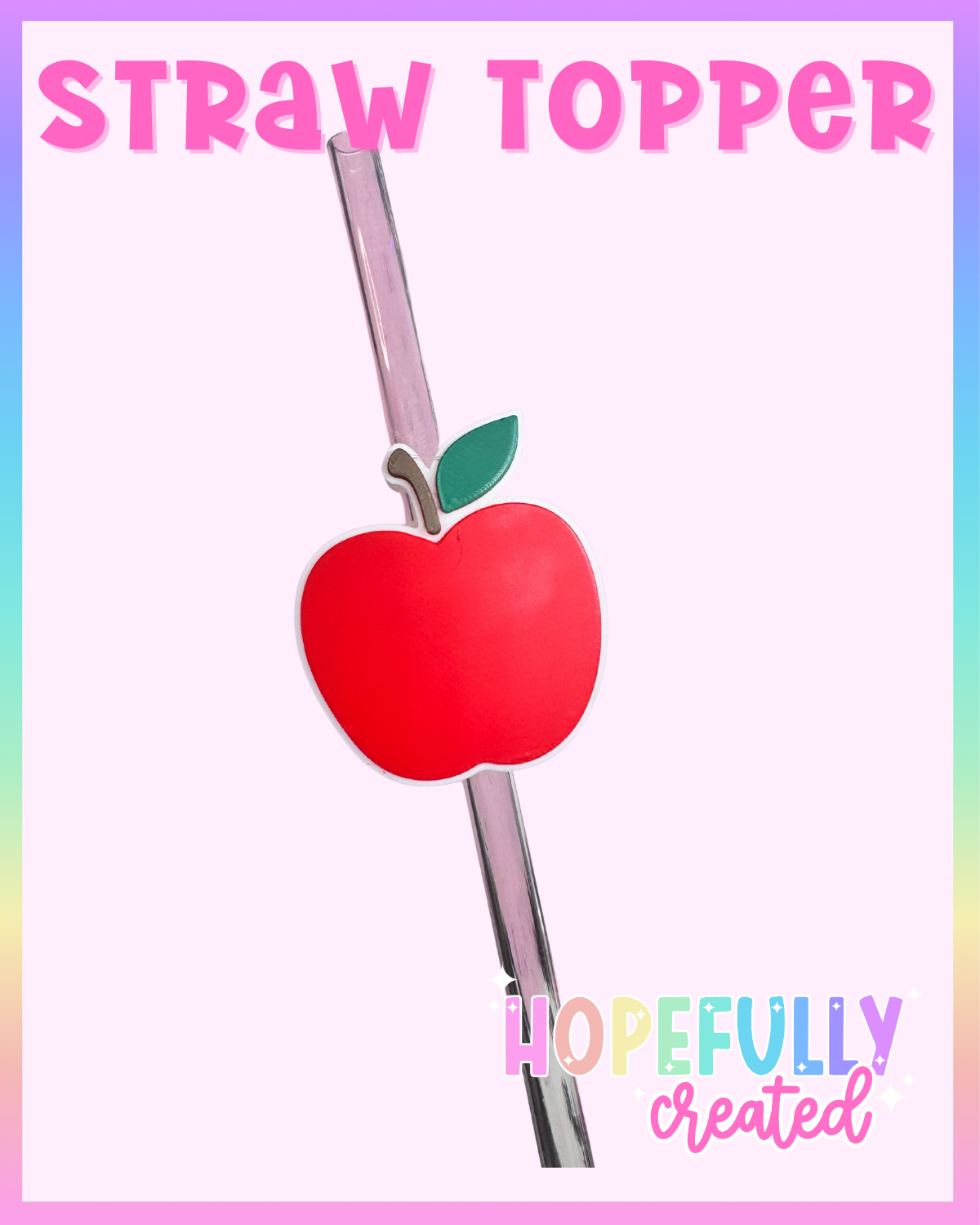 Apple Straw Topper