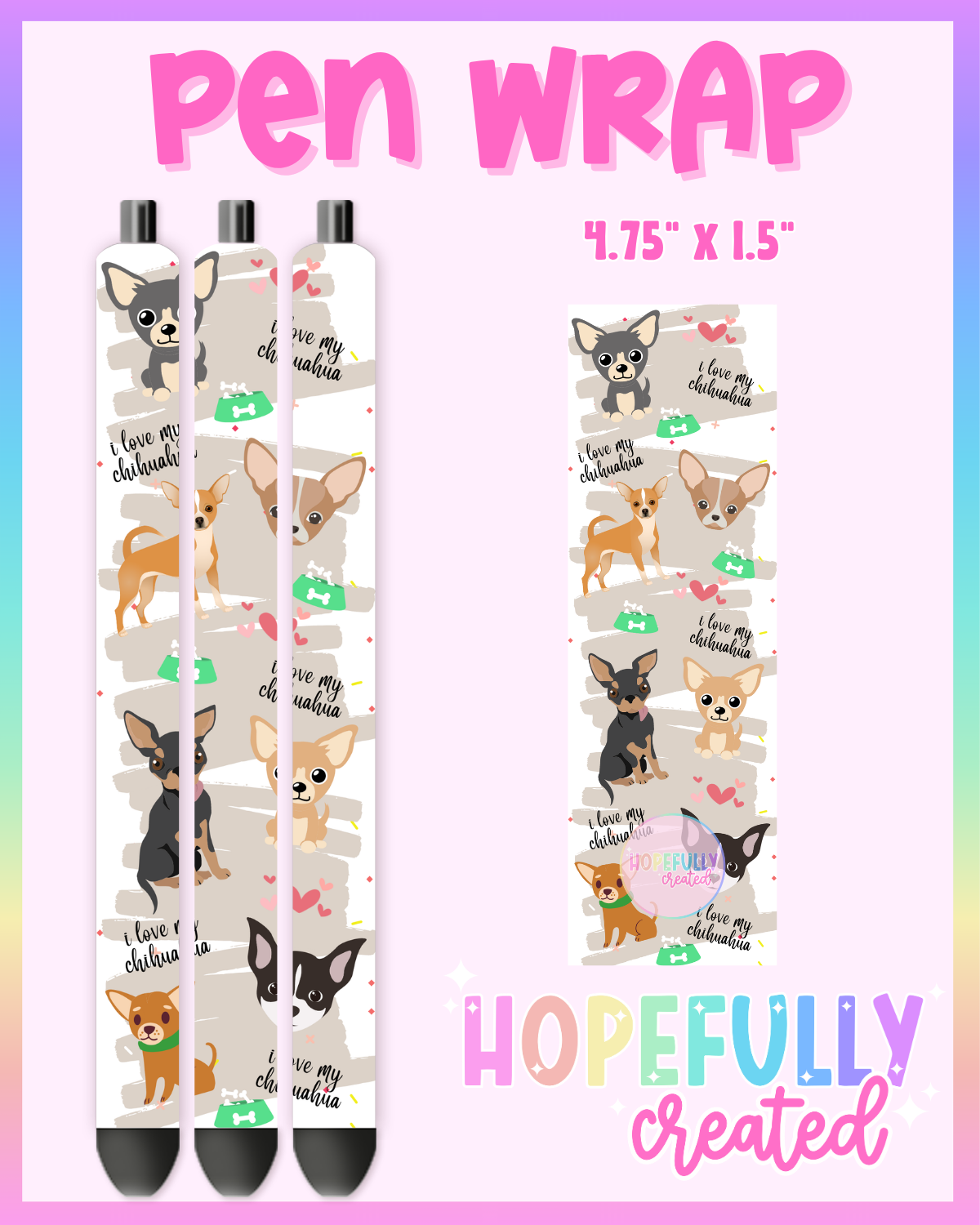 Chihuahua Pen Wrap- 4560