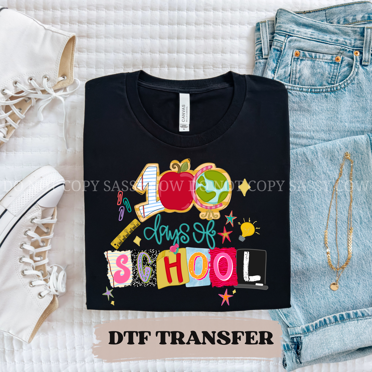 100 DAYS OF SCHOOL - DTF TRANSFER 009