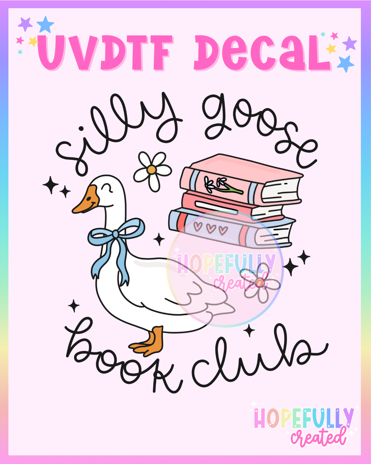 Silly Goose Book Club UVDTF Decal