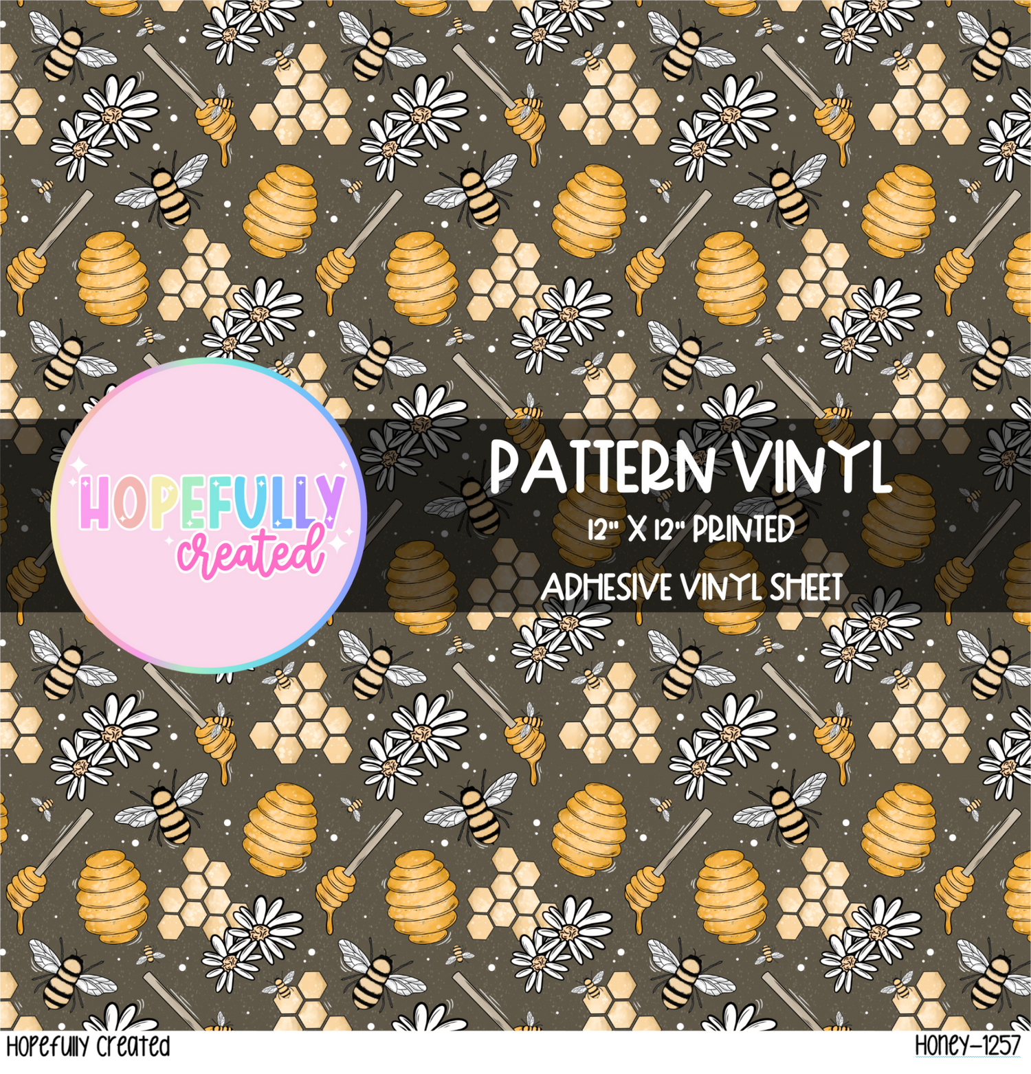 Honey Vinyl Collection- 1257