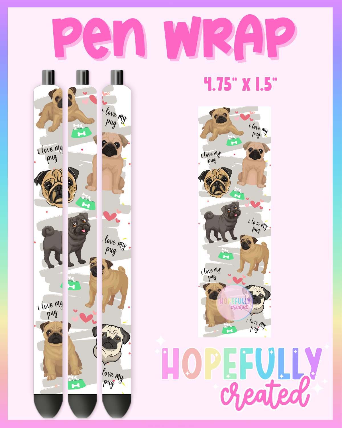 Pug Pen Wrap- 4569