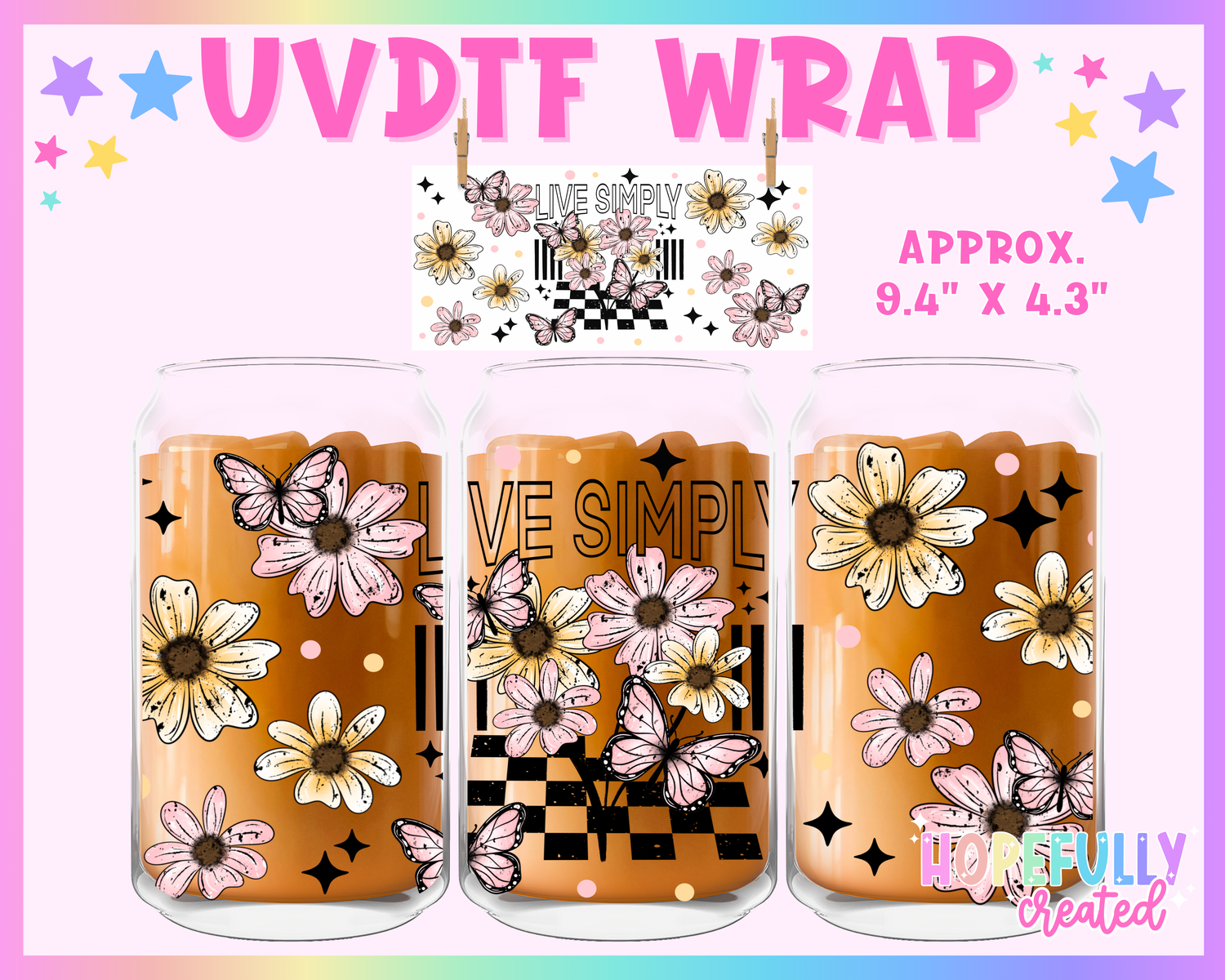 Live Simply UVDTF Glass Can Wrap