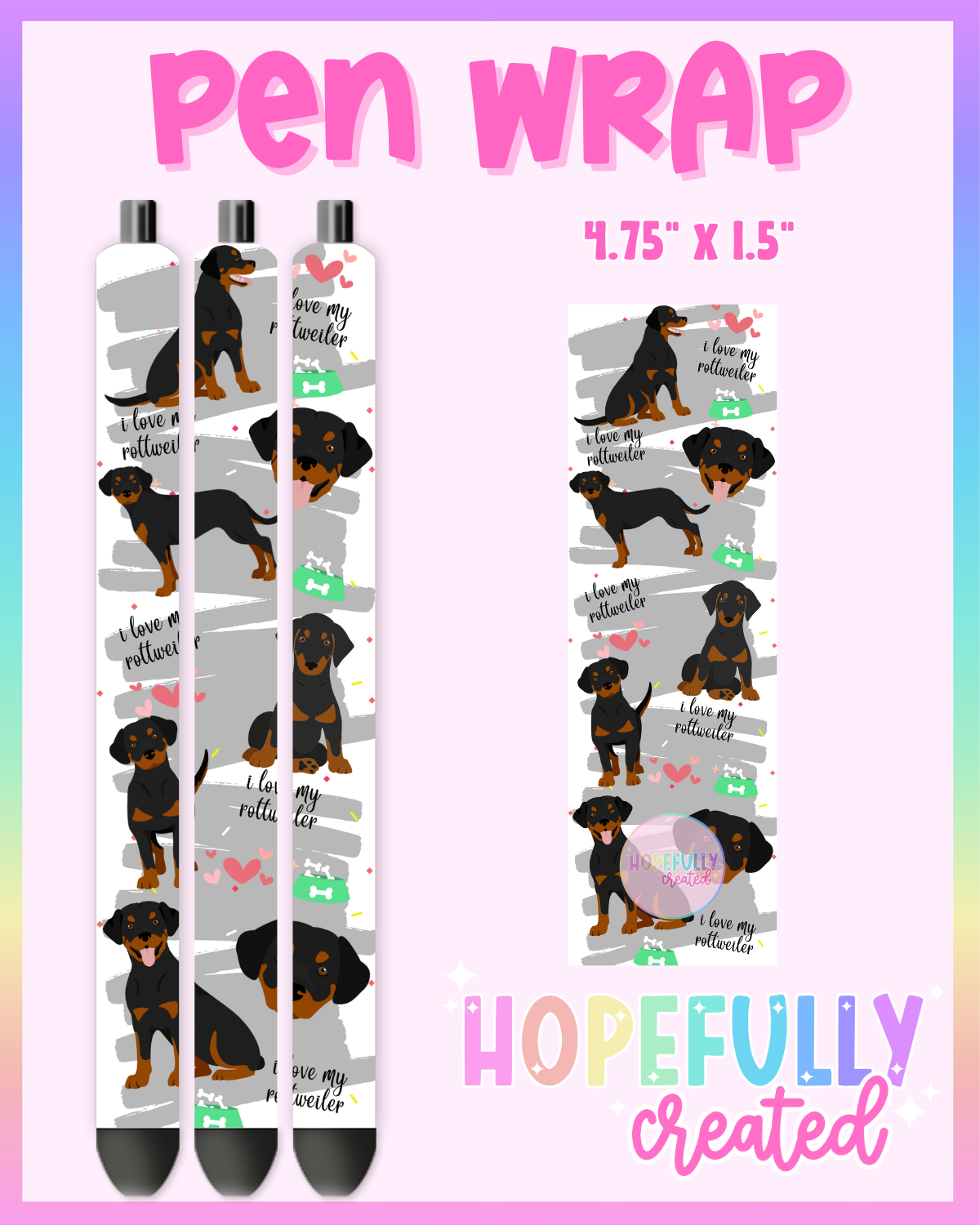 Rottweiler Pen Wrap- 4570