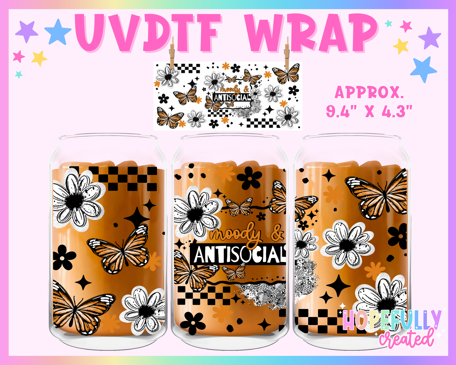 Moody & Antisocial UVDTF Glass Can Wrap
