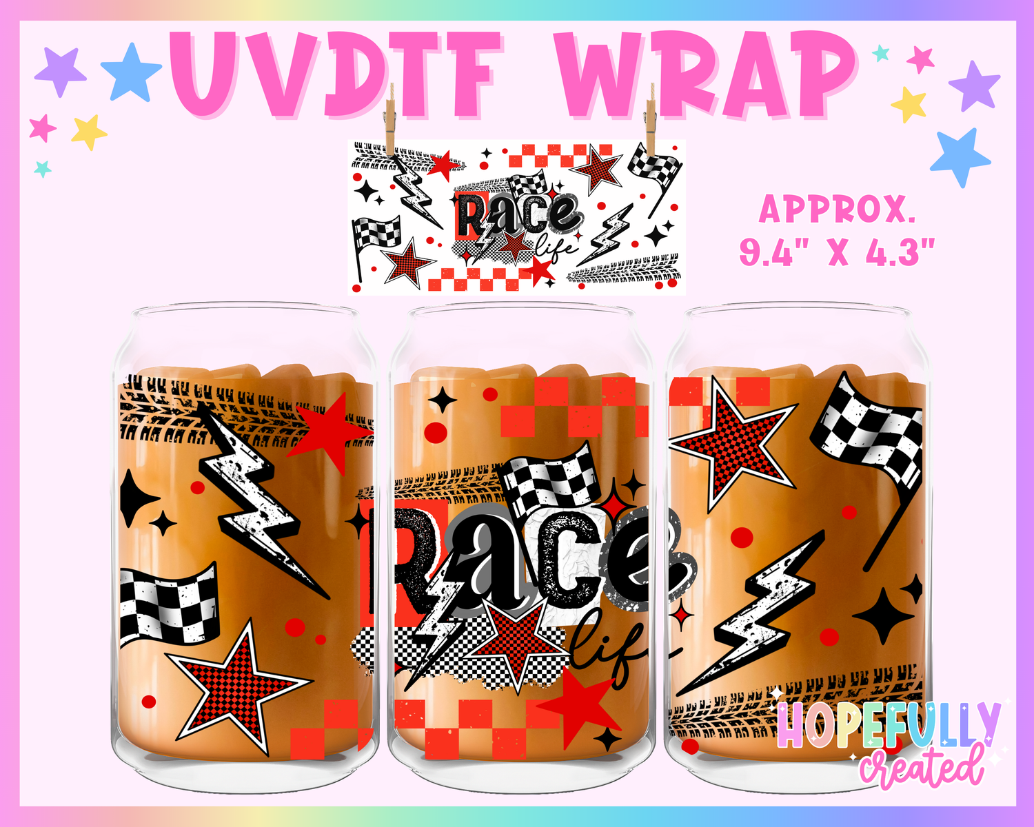 Race Life UVDTF Glass Can Wrap