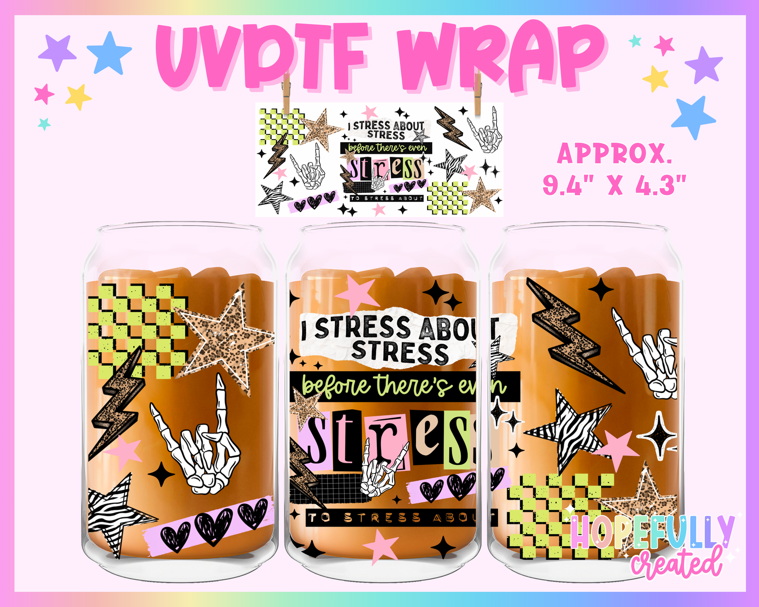 Stress UVDTF Glass Can Wrap