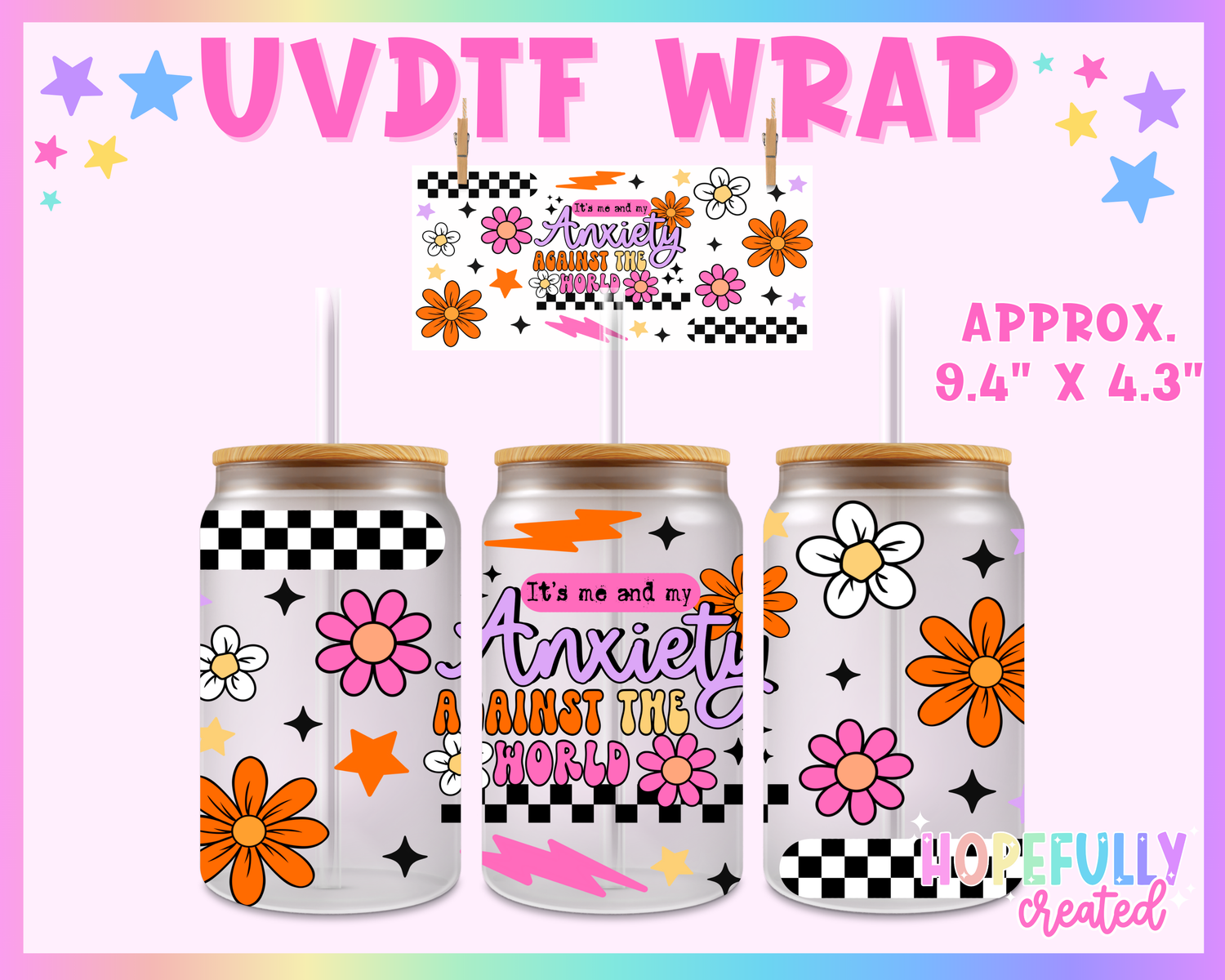 Anxiety UVDTF Glass Can Wrap