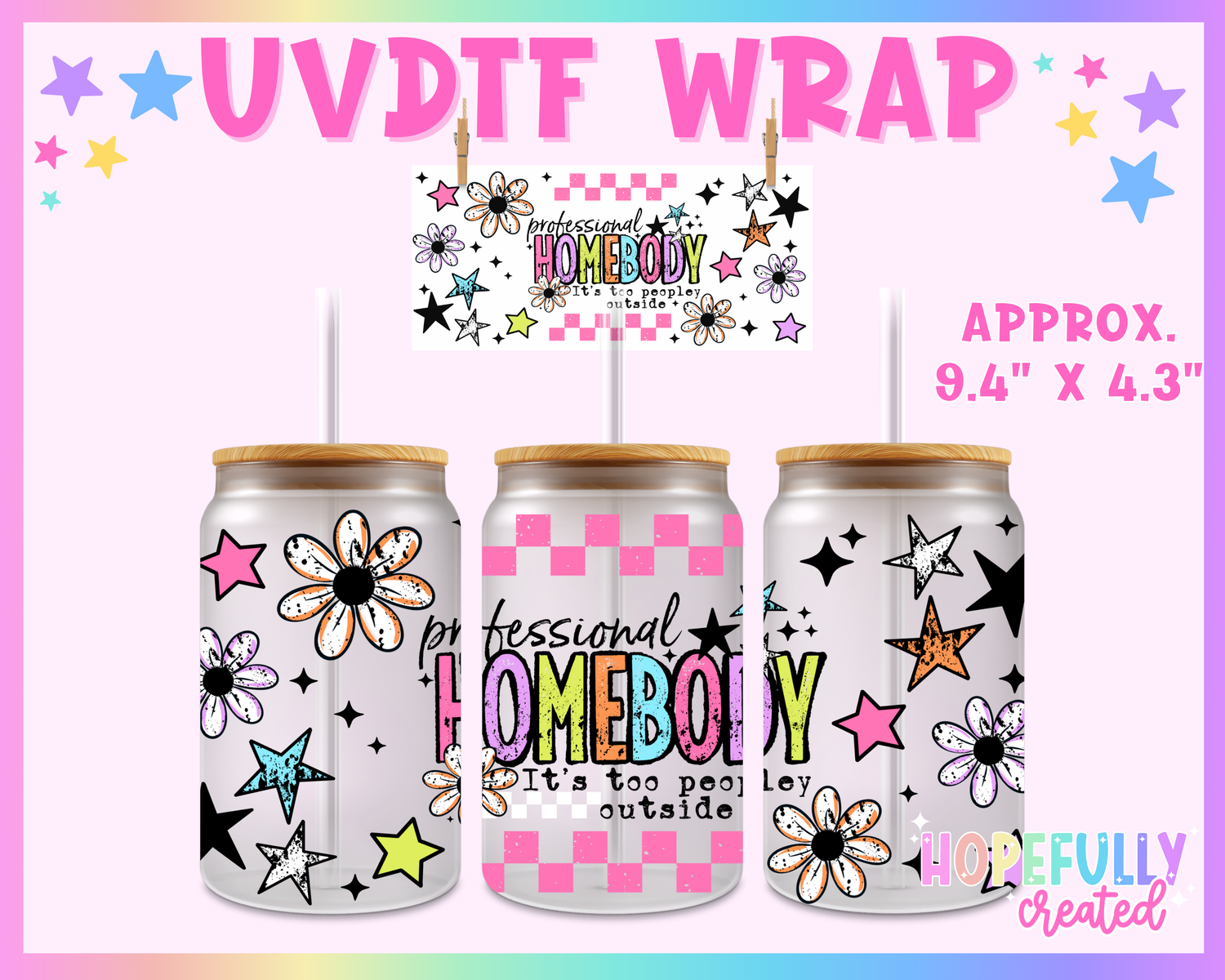 Homebody UVDTF Glass Can Wrap