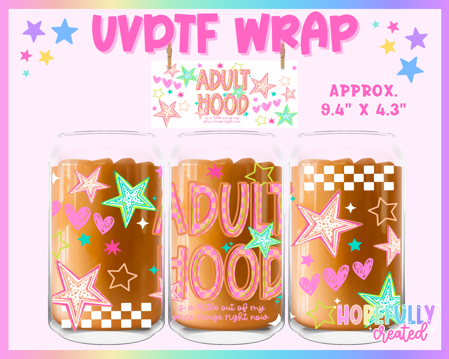 Adulthood UVDTF Glass Can Wrap