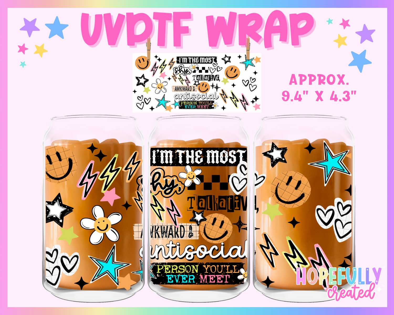 Shy Talkative Awkward Antisocial Person UVDTF Glass Can Wrap