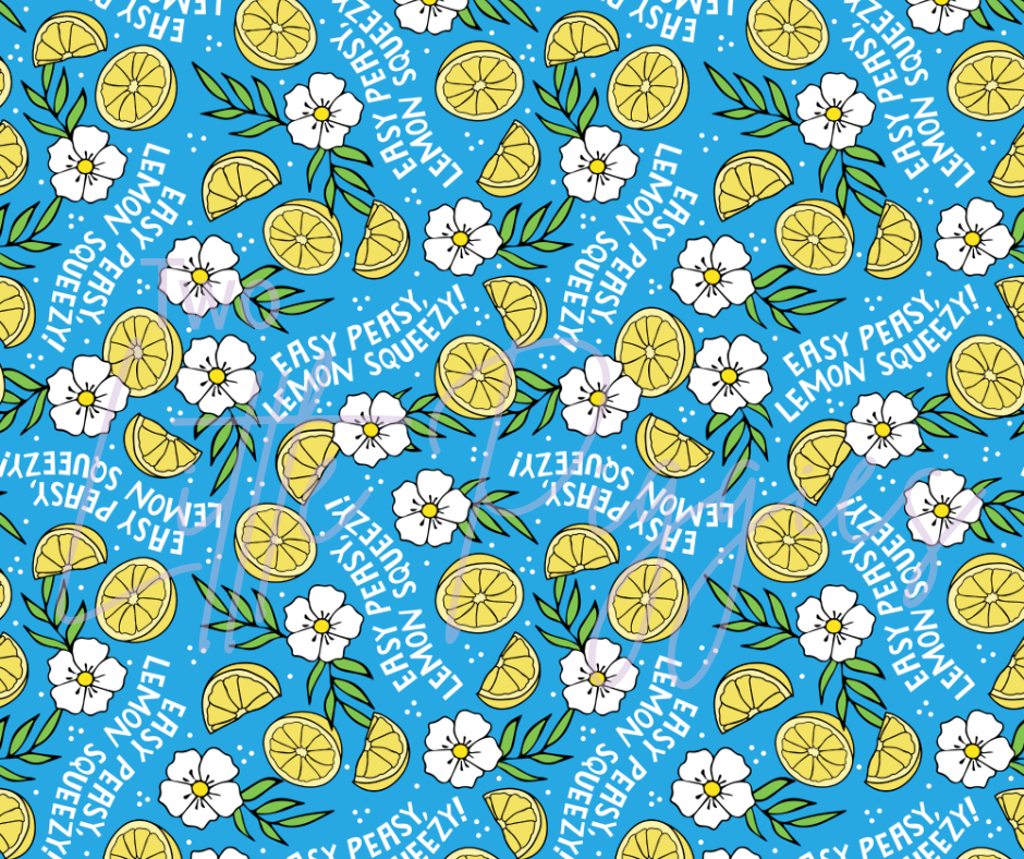 Printed Vinyl - Easy Peasy Lemon Squeezy