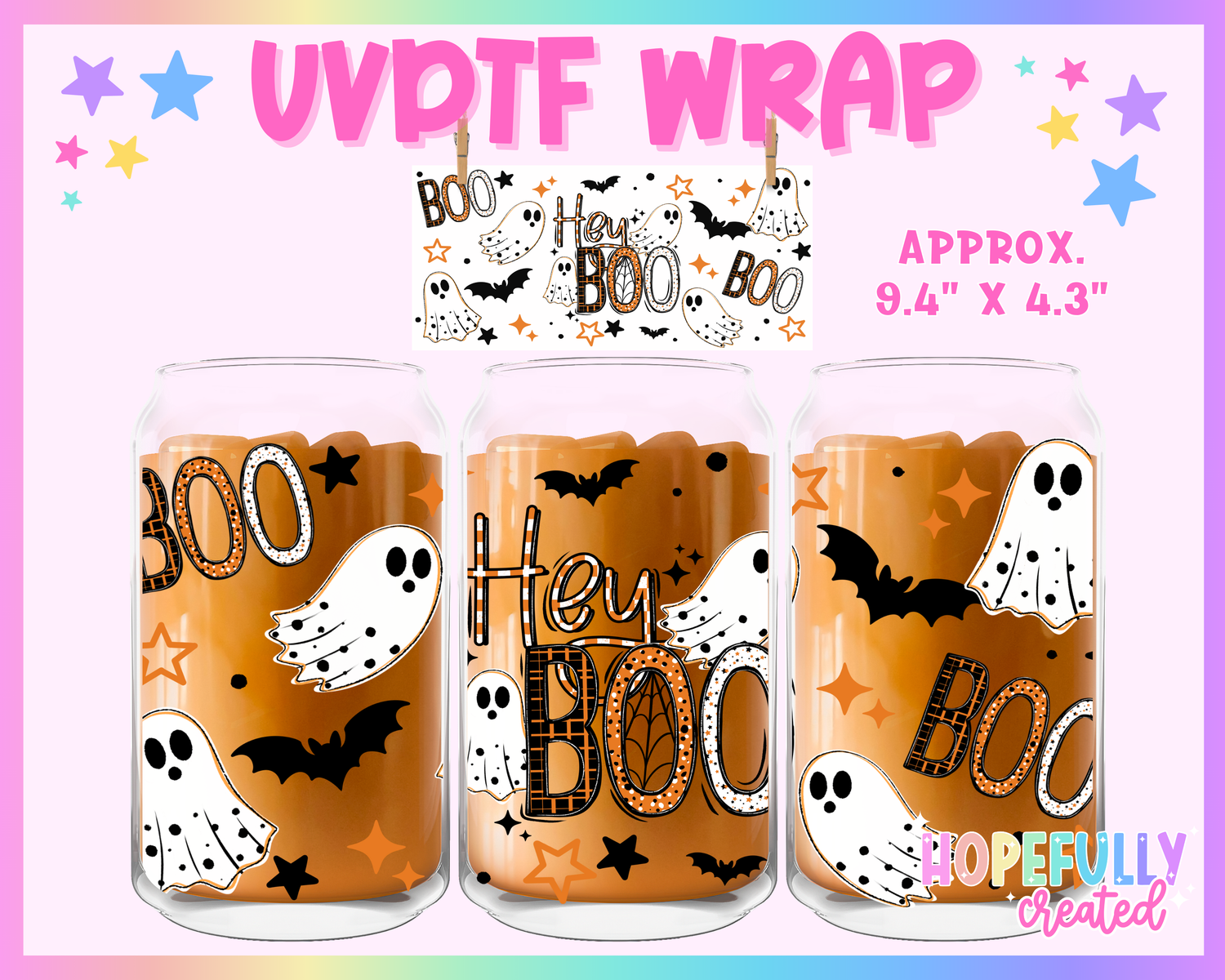 Hey Boo UVDTF Glass Can Wrap