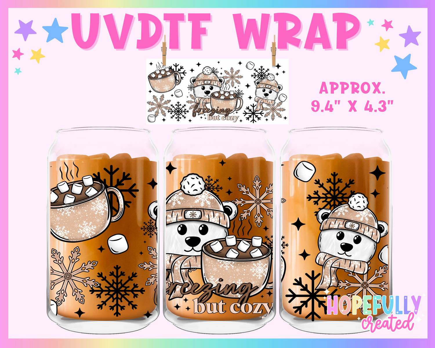 Freezing but Cozy UVDTF Glass Can Wrap