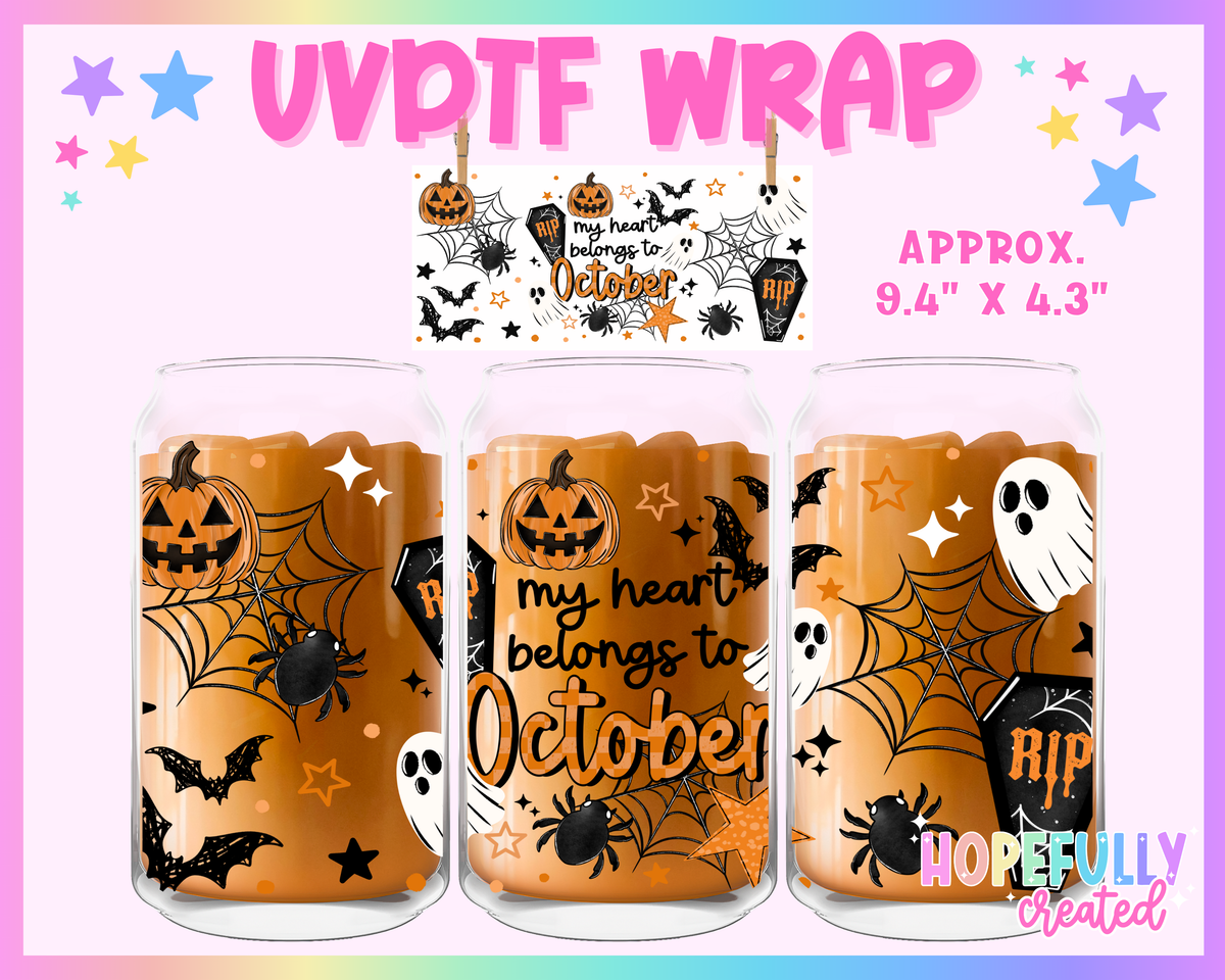 My heart belongs to October UVDTF Glass Can Wrap