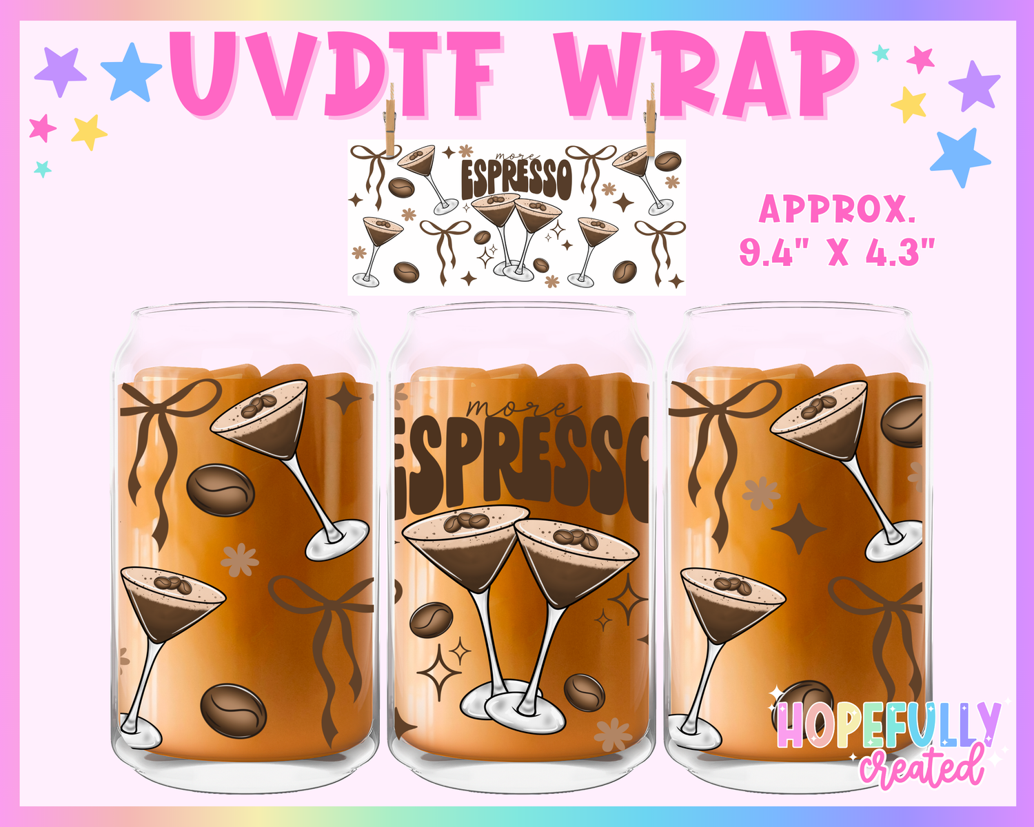More Espresso UVDTF Glass Can Wrap