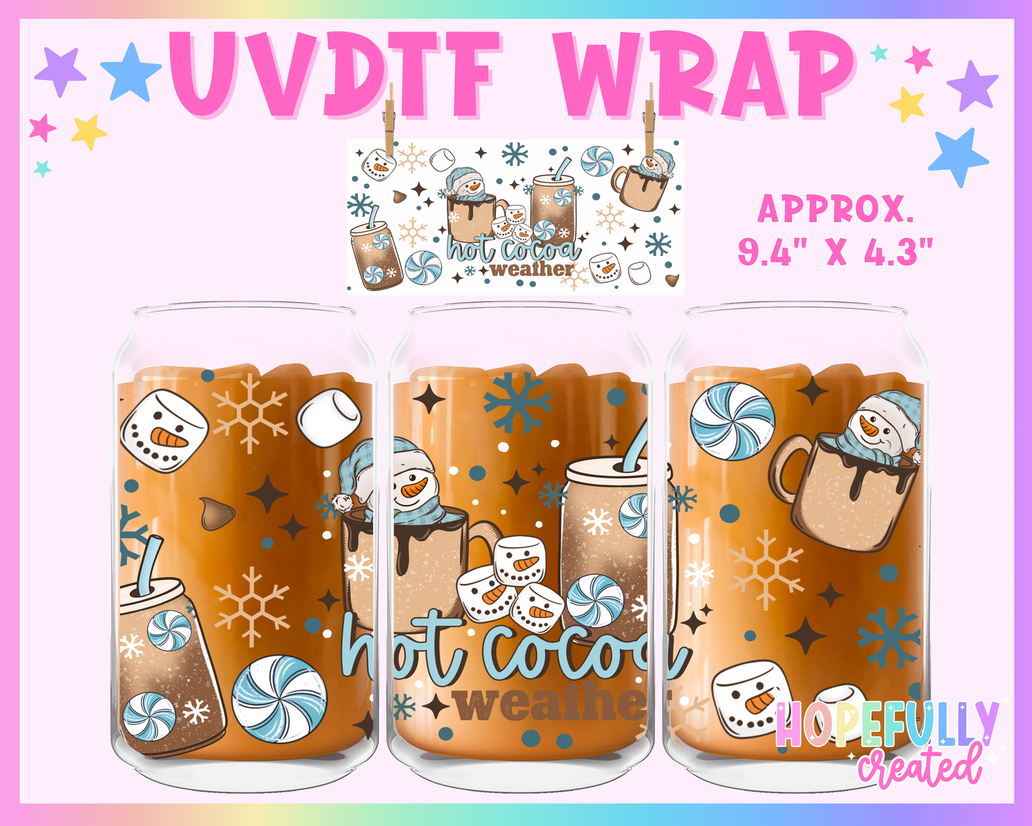 Hot Cocoa Weather UVDTF Glass Can Wrap