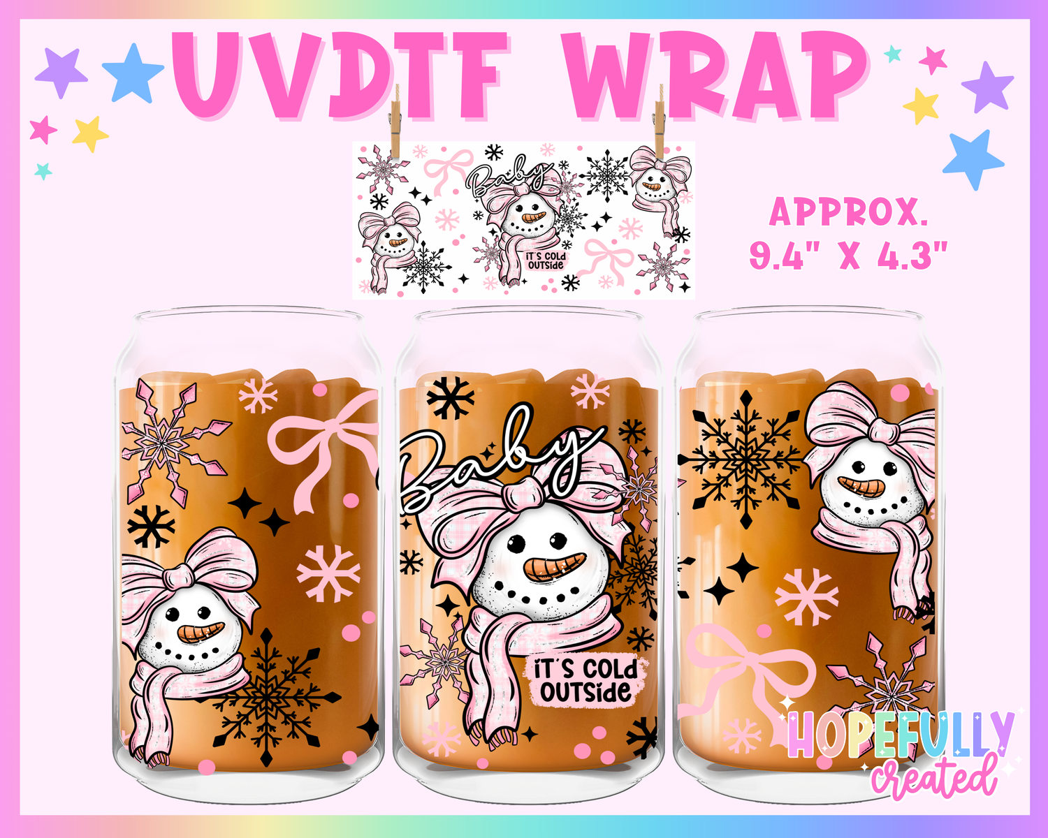Pink Snowman UVDTF Glass Can Wrap