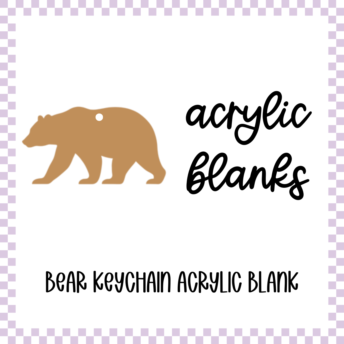 Acrylic Blank - Bear Keychain Blanks (3pc)