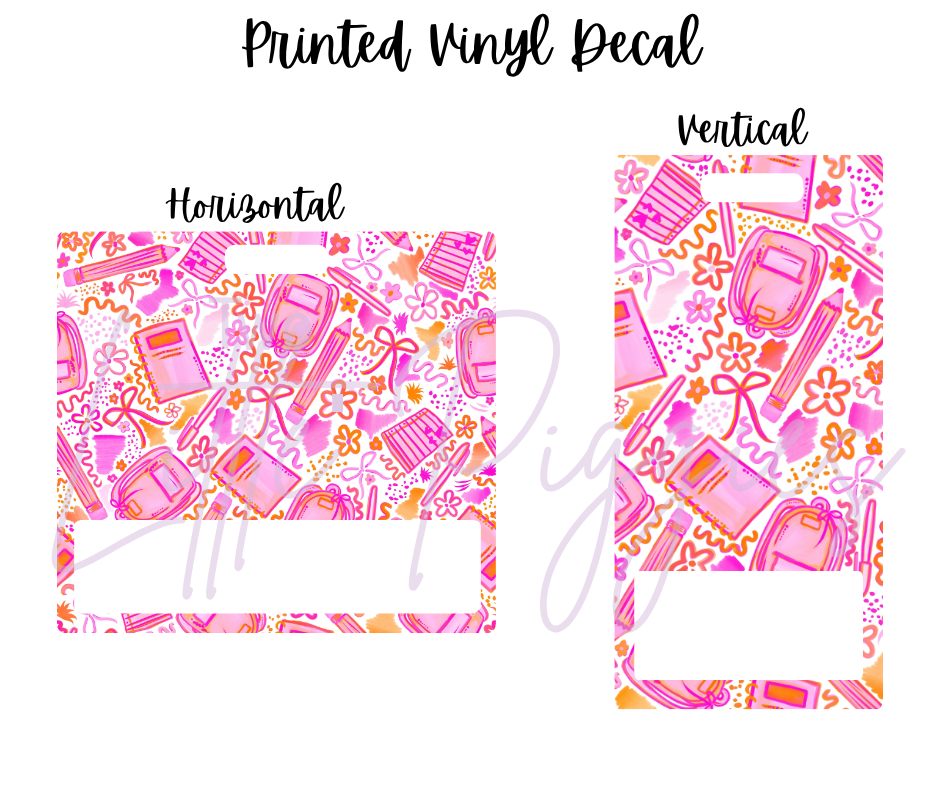 Printed Vinyl - School Prep