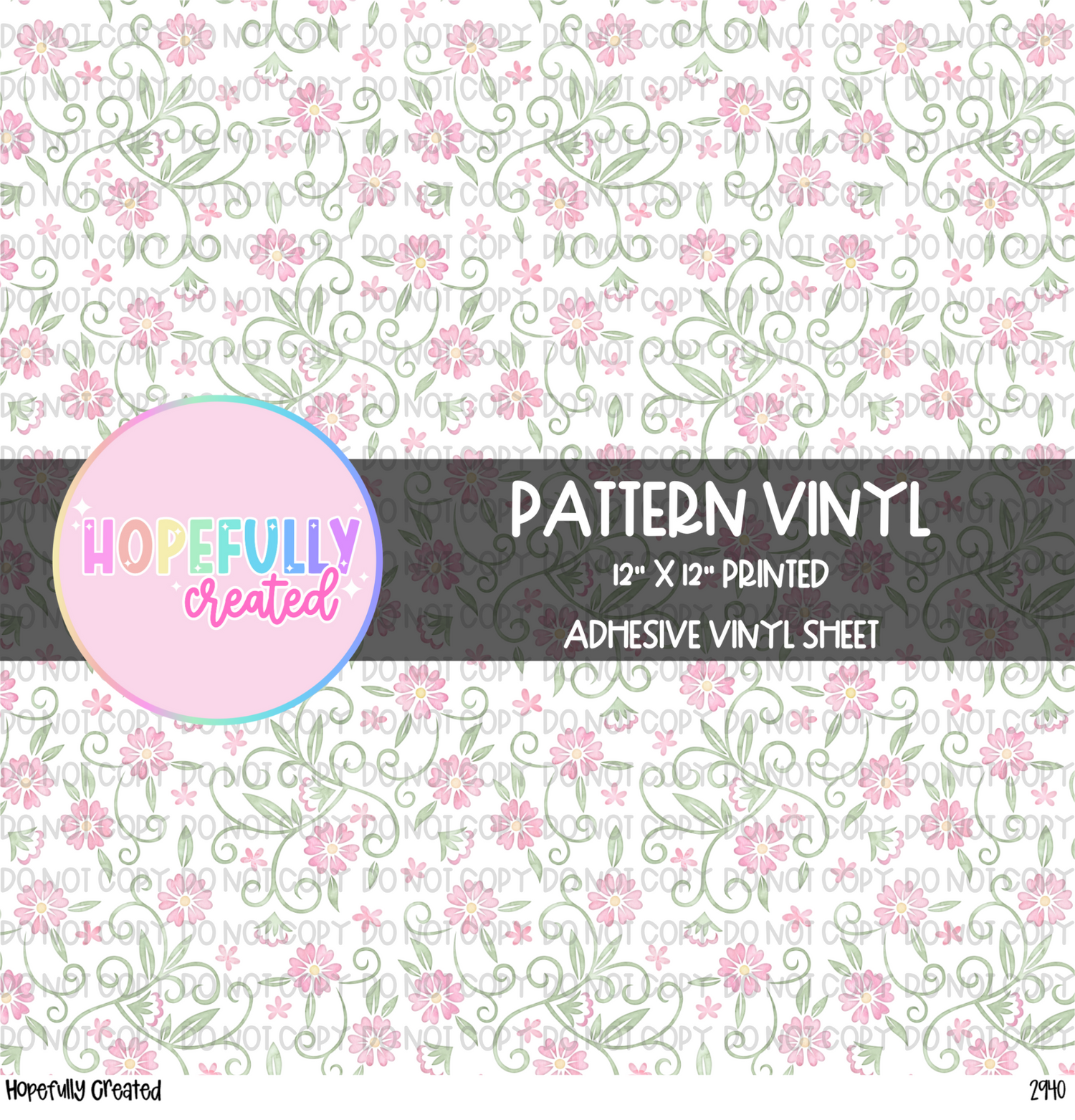 Floral Vinyl Collection- 2940