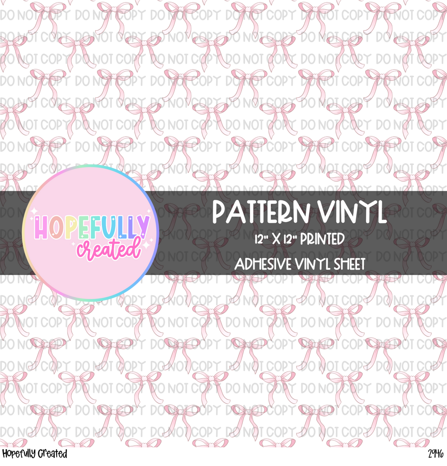 Bows Vinyl Collection- 2946