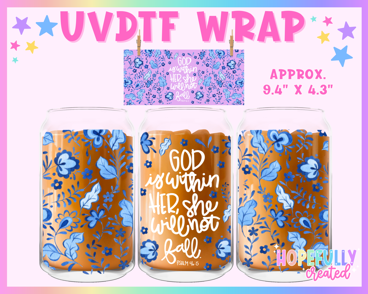 God is within her UVDTF Glass Can Wrap