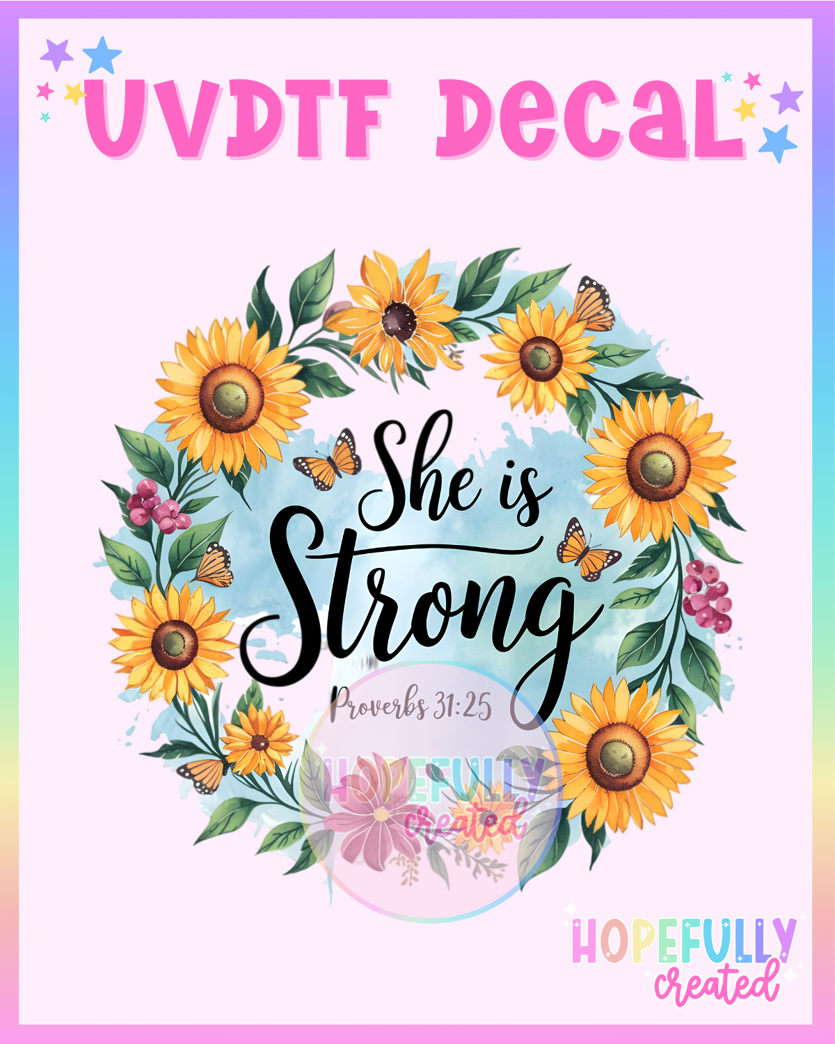 She is Strong UVDTF Decal