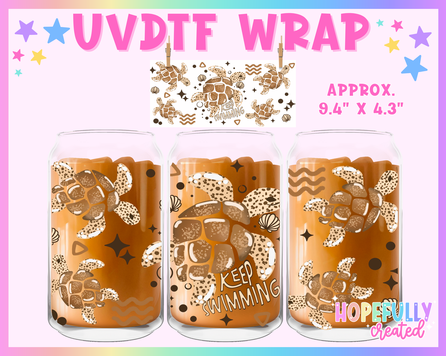 Keep Swimming UVDTF Glass Can Wrap