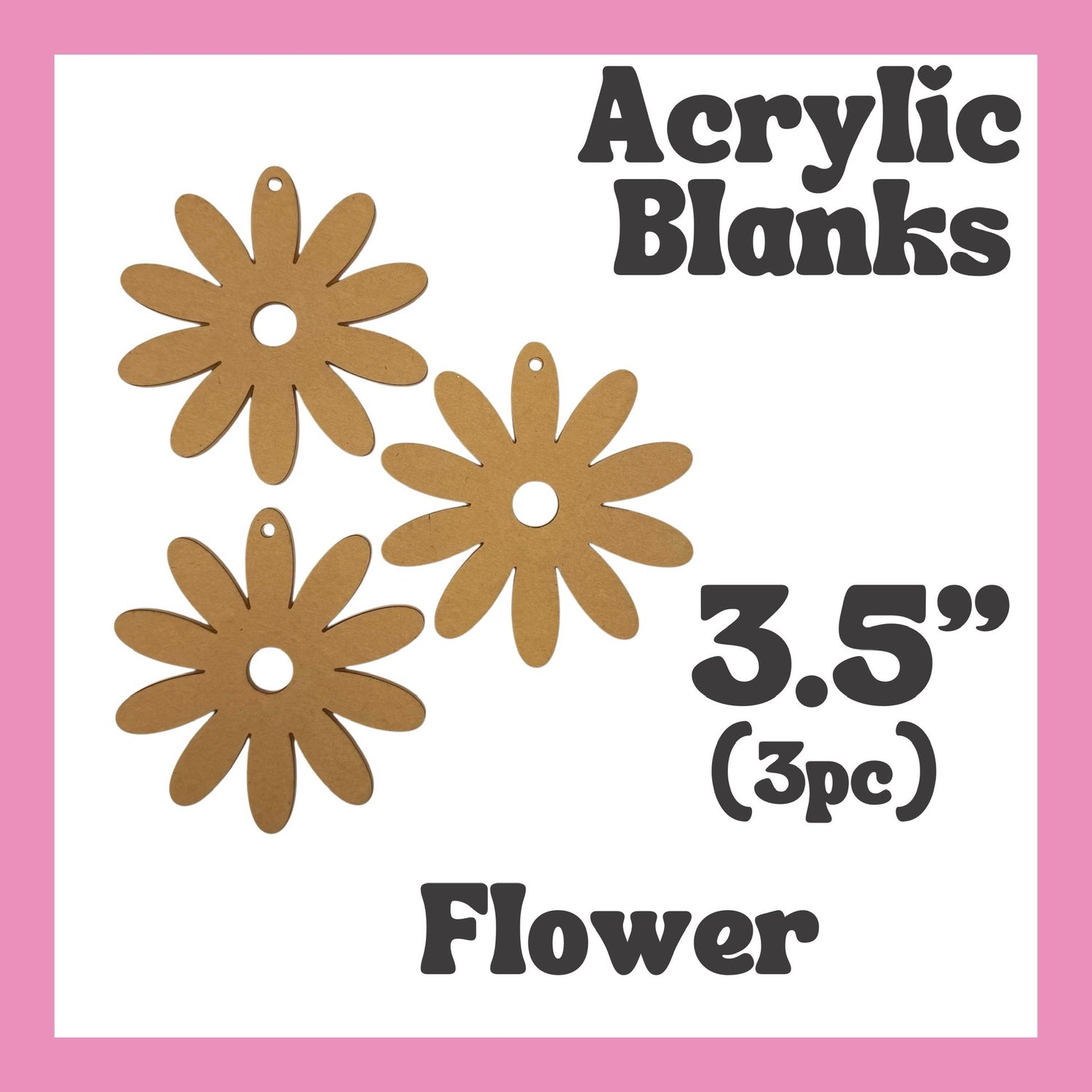 Flower Acrylic Blank 3pc