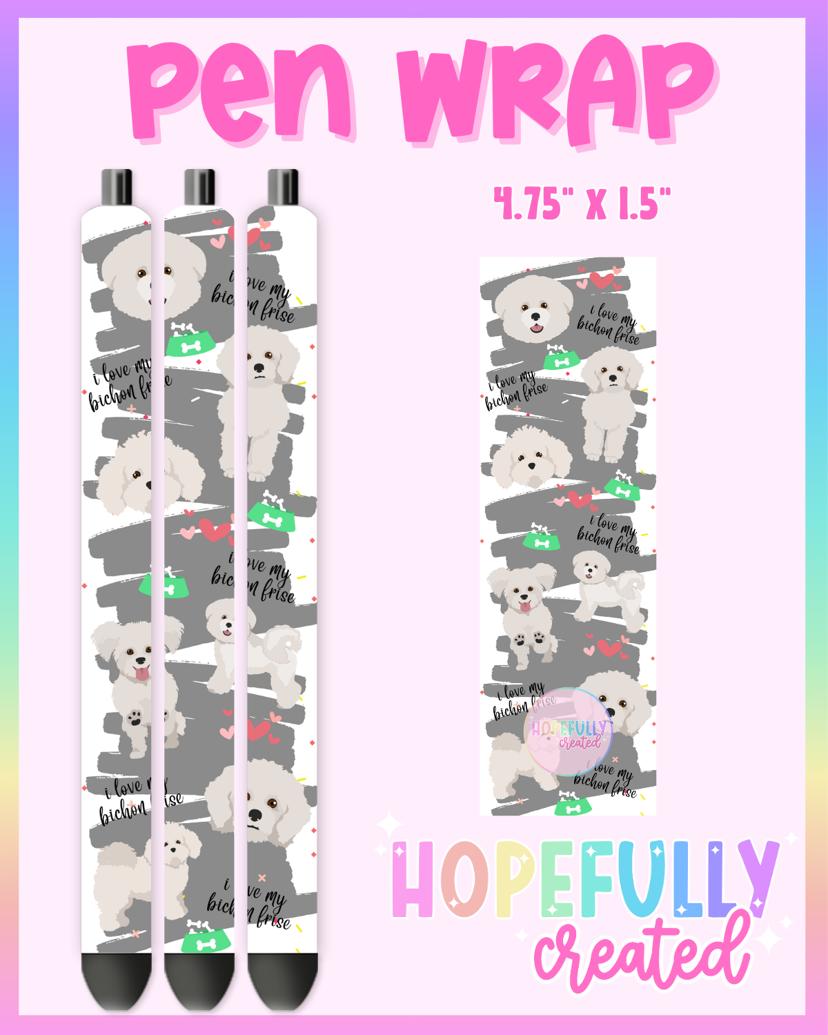 Bichon Frise Pen Wrap- 4551