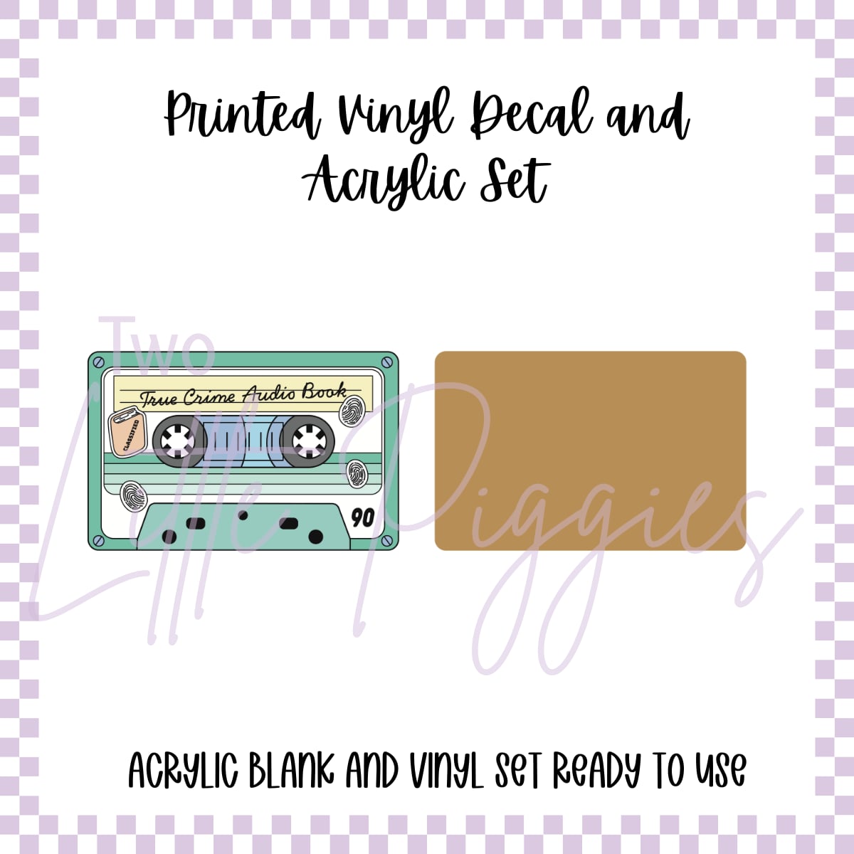 Printed Vinyl and Acrylic Set - Cassette Tapes - True Crime Audio Book