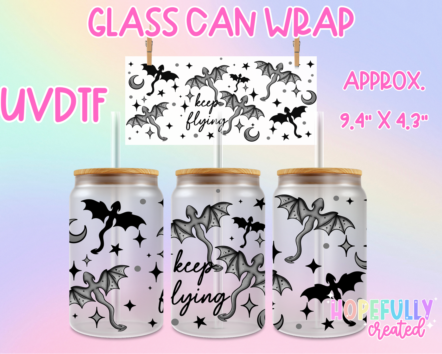 Keep Flying UVDTF Glass Can Wrap