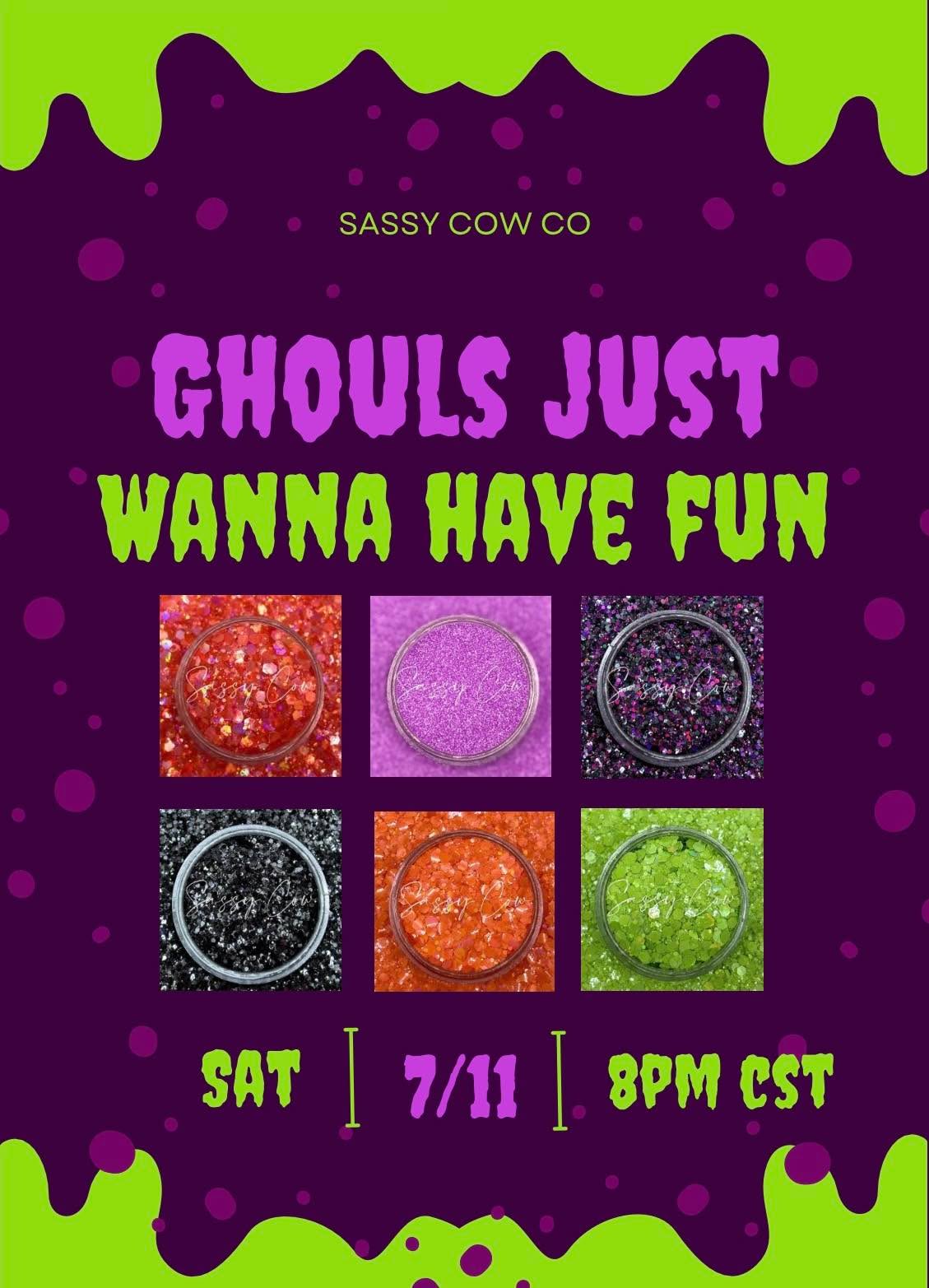 GHOULS JUST WANNA HAVE FUN BUNDLE (2oz SHAKERS)