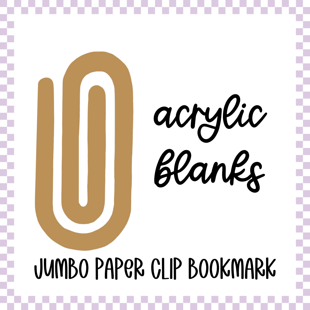 Acrylic Blank - Jumbo Paper Clip (3pc)