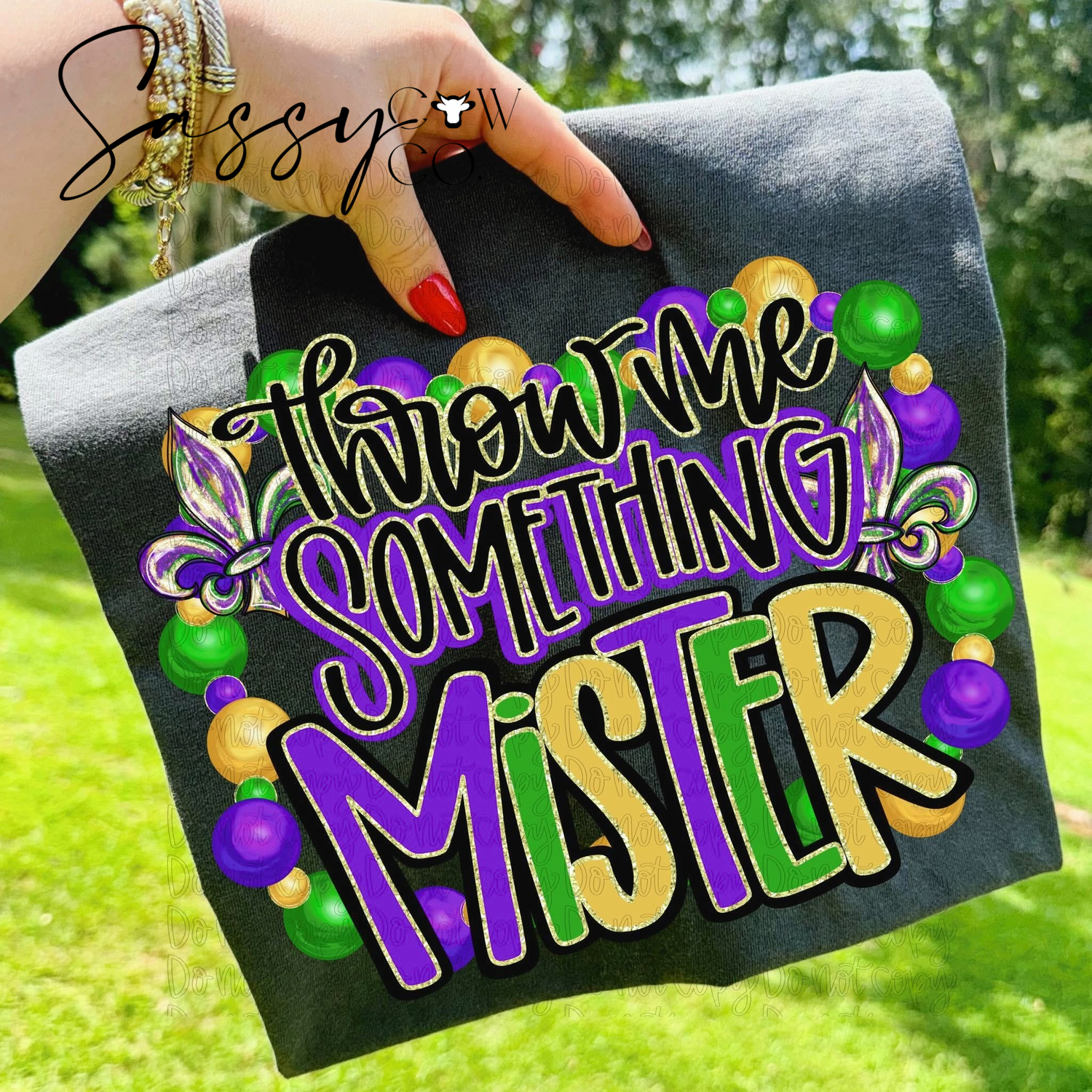 THROW ME SOMETHIN' MSTER - DTF TRANSFER 013