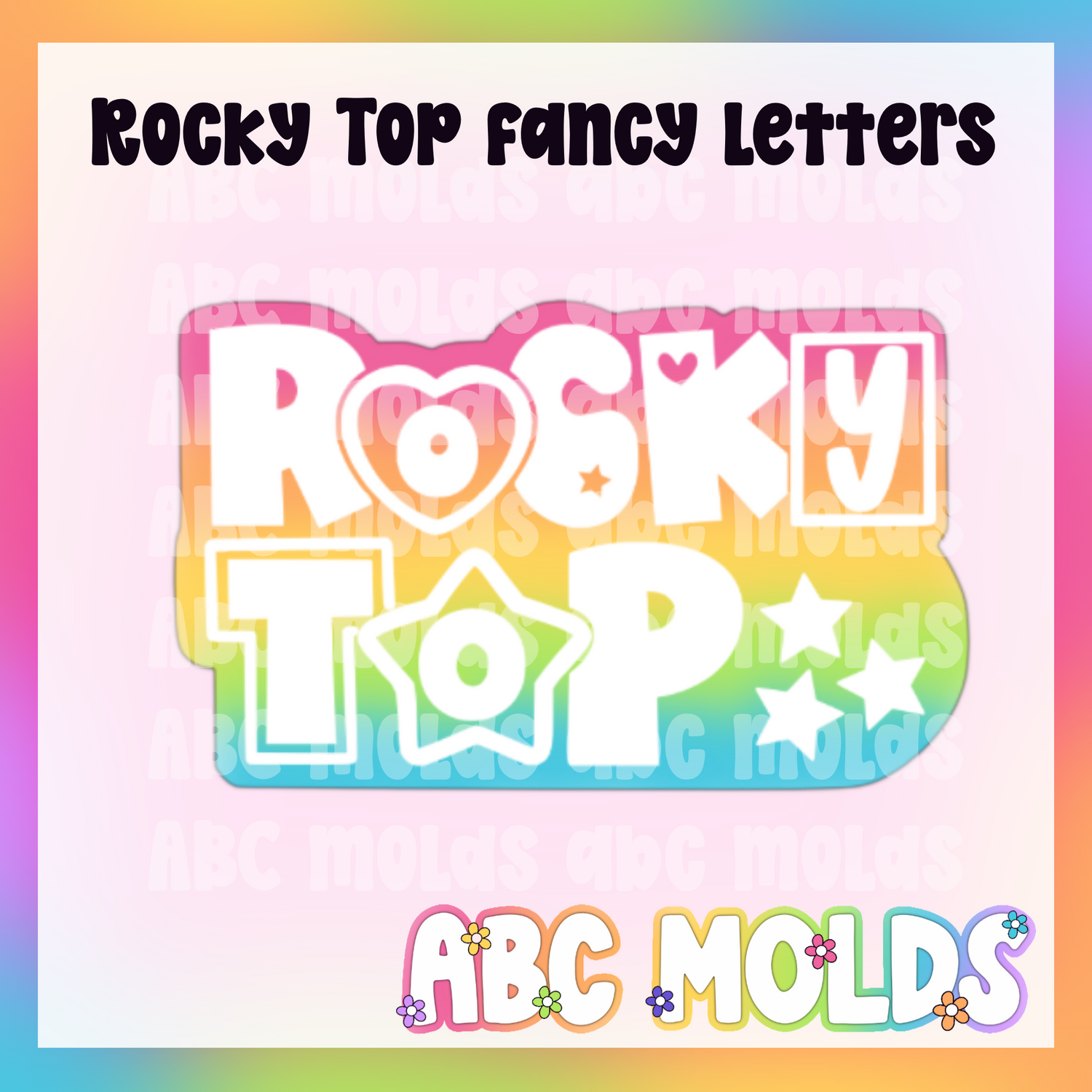 Rocky Top Fancy Letters Silicone Mold