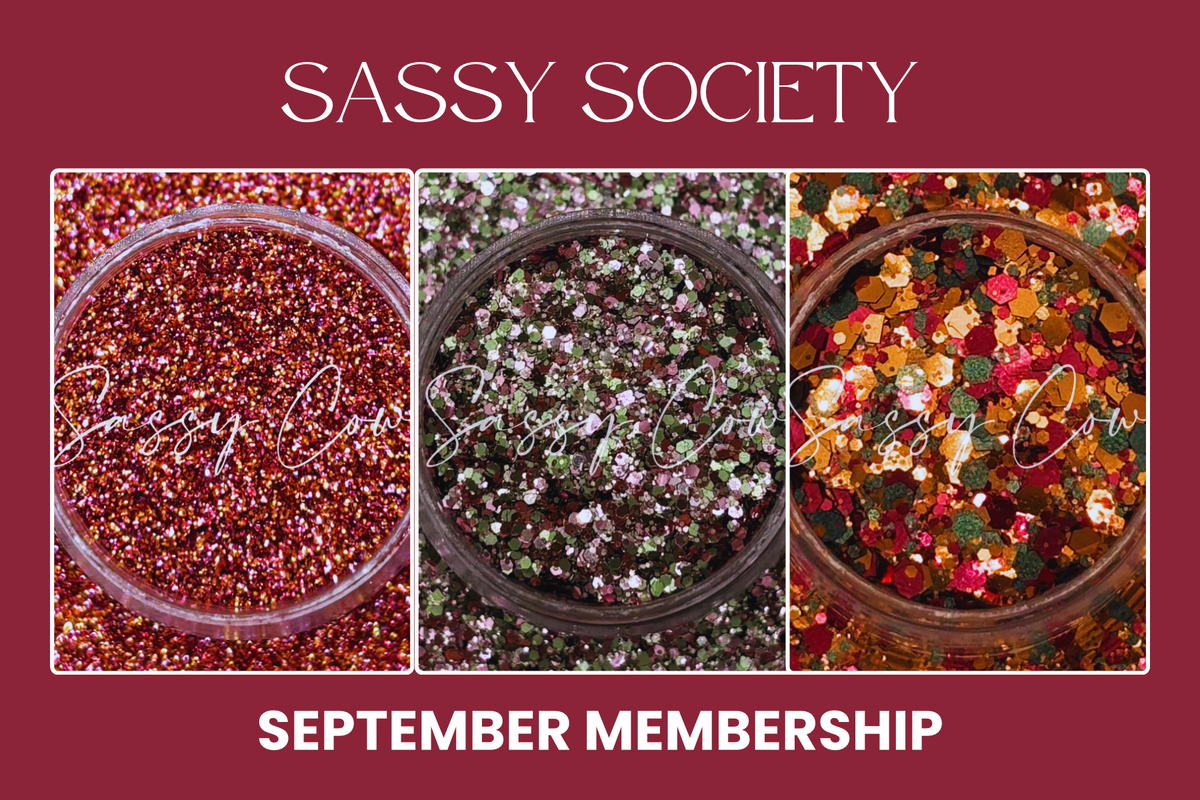 SEPTEMBER Sassy Society Membership (1 Month)