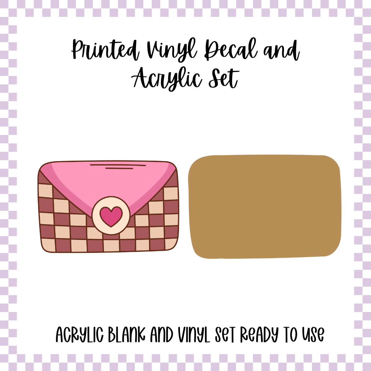 Printed Vinyl and Acrylic Set - Anti Valentine - Letter