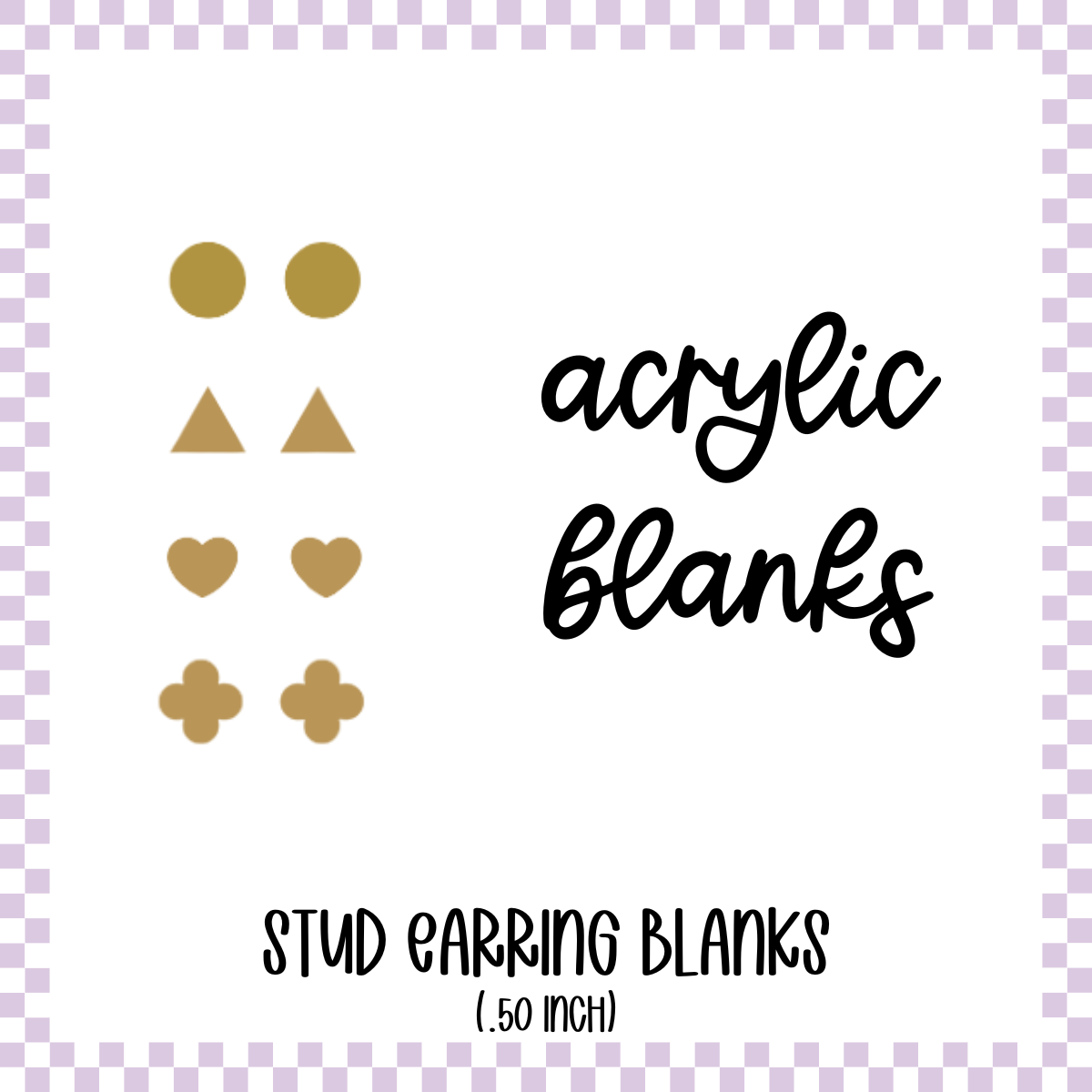 Acrylic Blank - Simple Studs Blanks (3 Sets)
