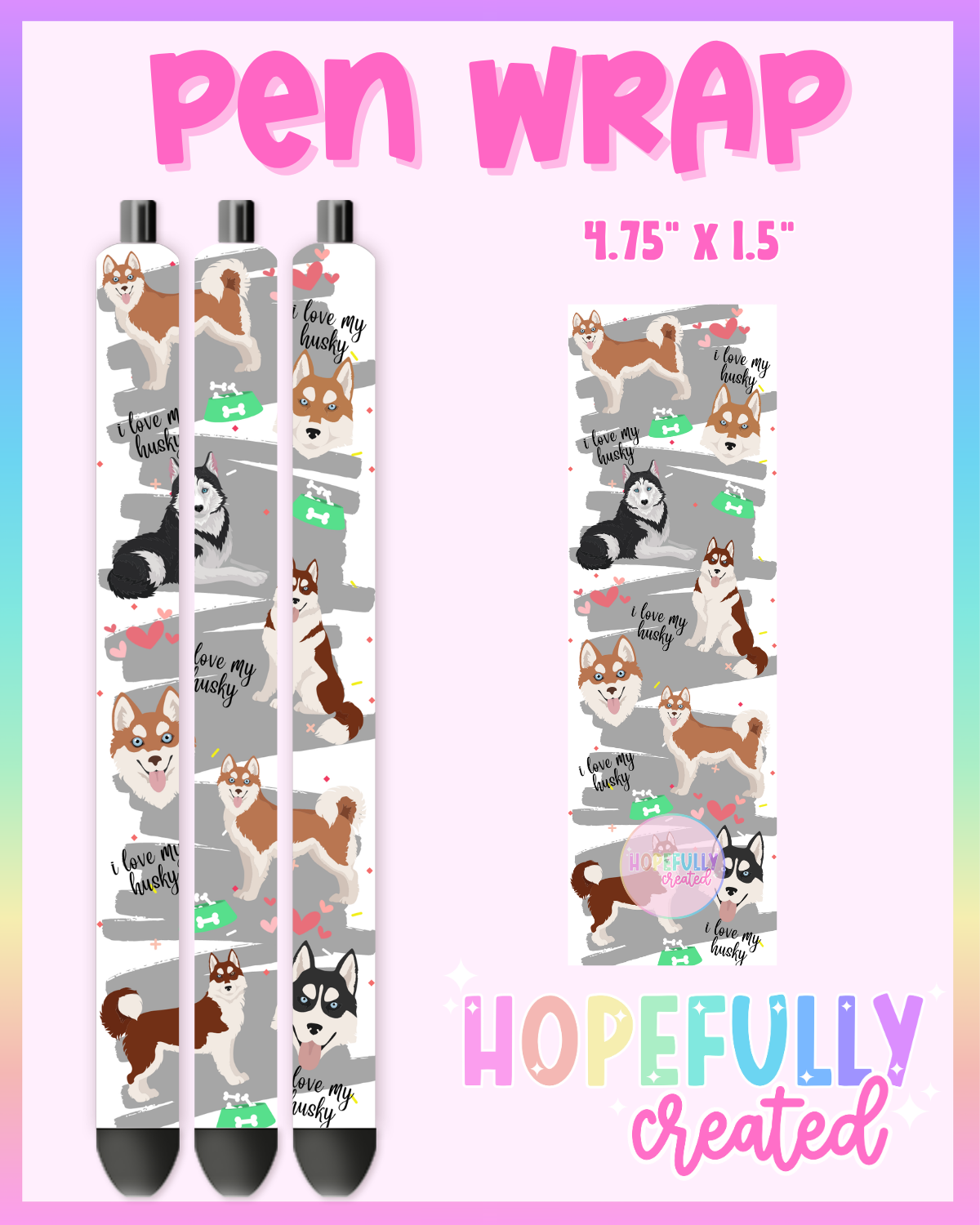 Multi Husky Pen Wrap- 4577