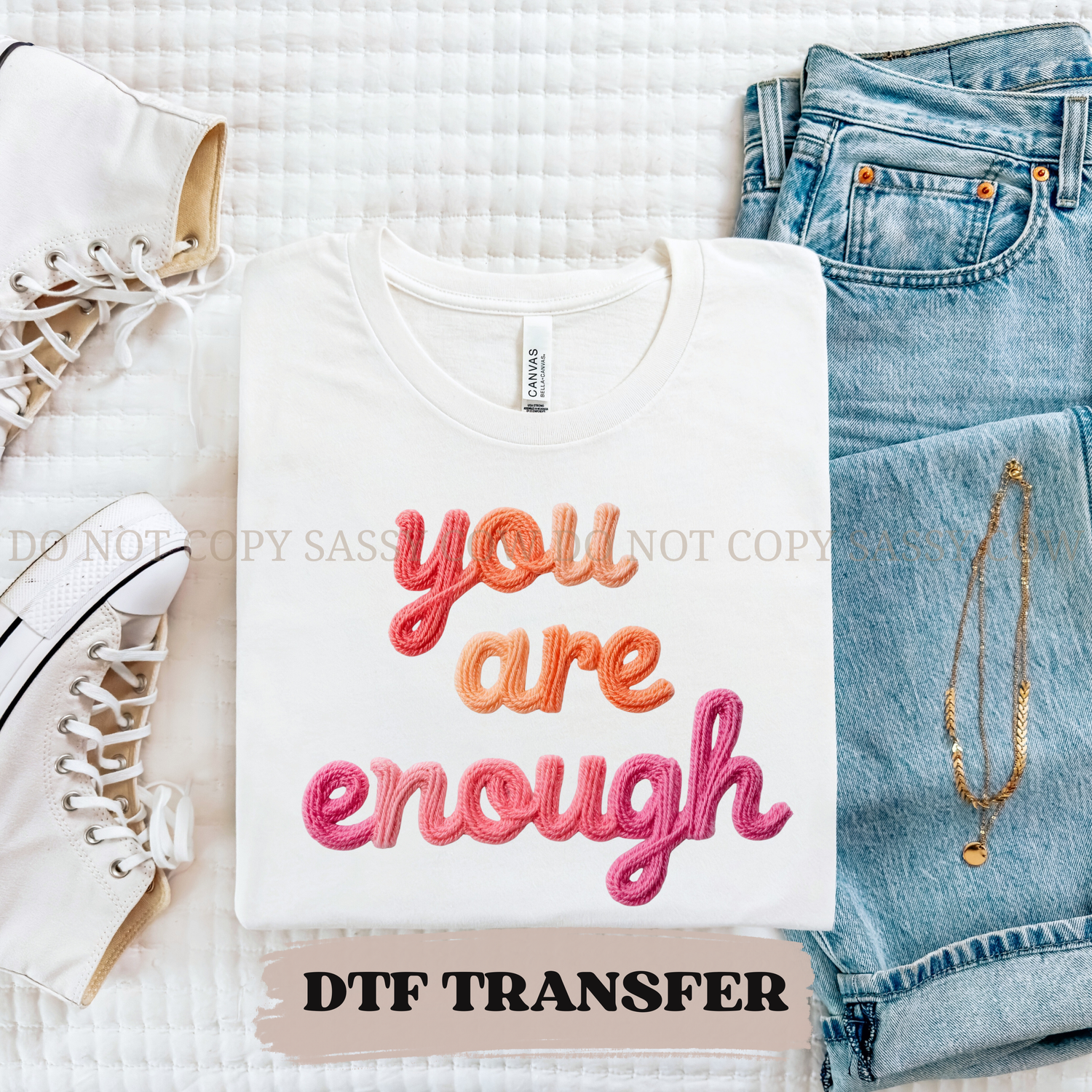 CROCHET YOU ARE ENOUGH  - DTF TRANSFER 0397