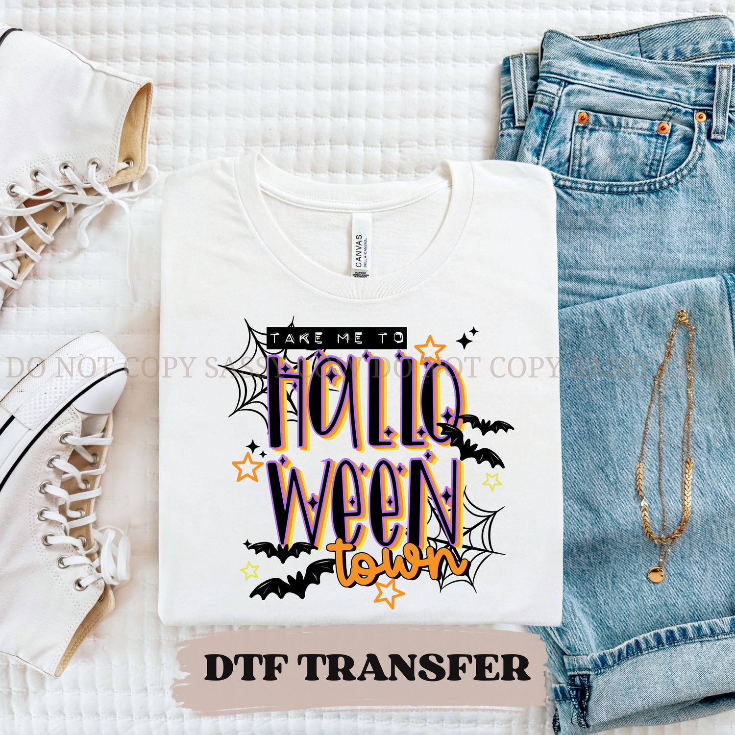 TAKE ME TO HALLOWEENTOWN- DTF TRANSFER 0458