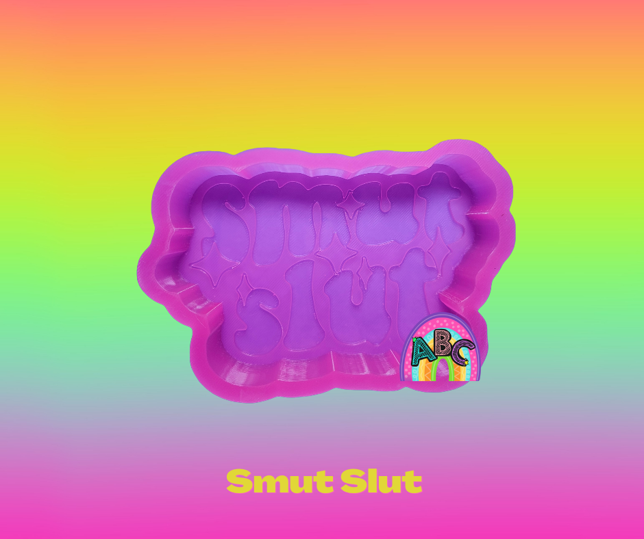 Smut Slut Silicone Mold