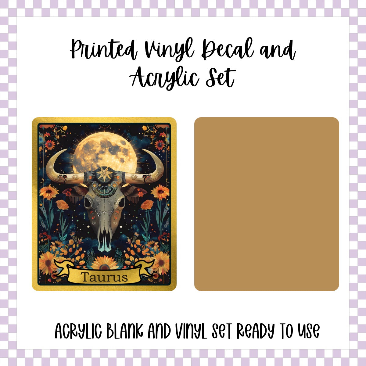 Printed Vinyl and Acrylic Set - Skeleton Tarot Taurus