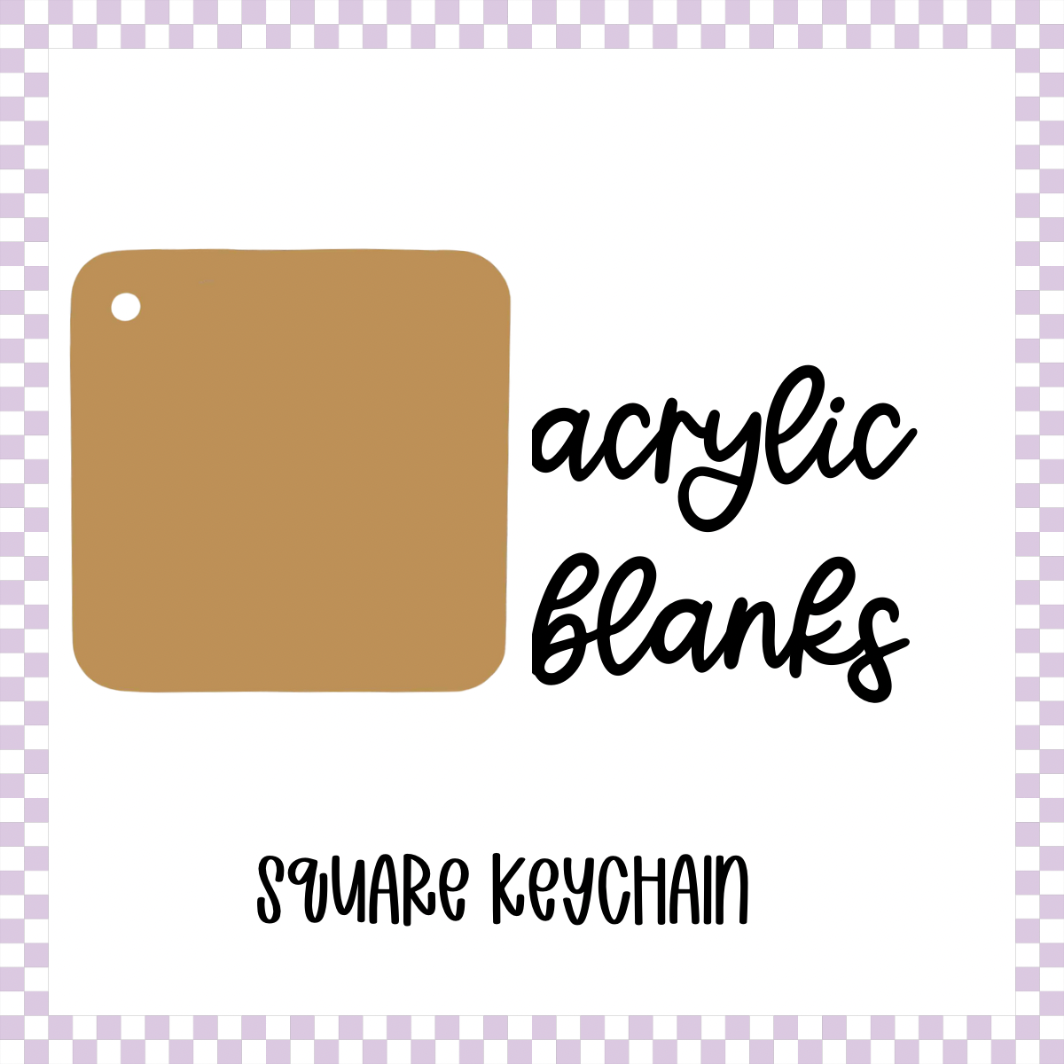 Acrylic Blank - Square (3pc)