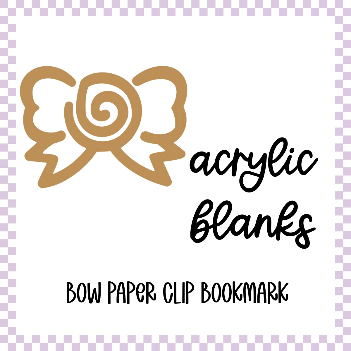 Acrylic Blank - Bow Paper Clip Bookmark (3pc)
