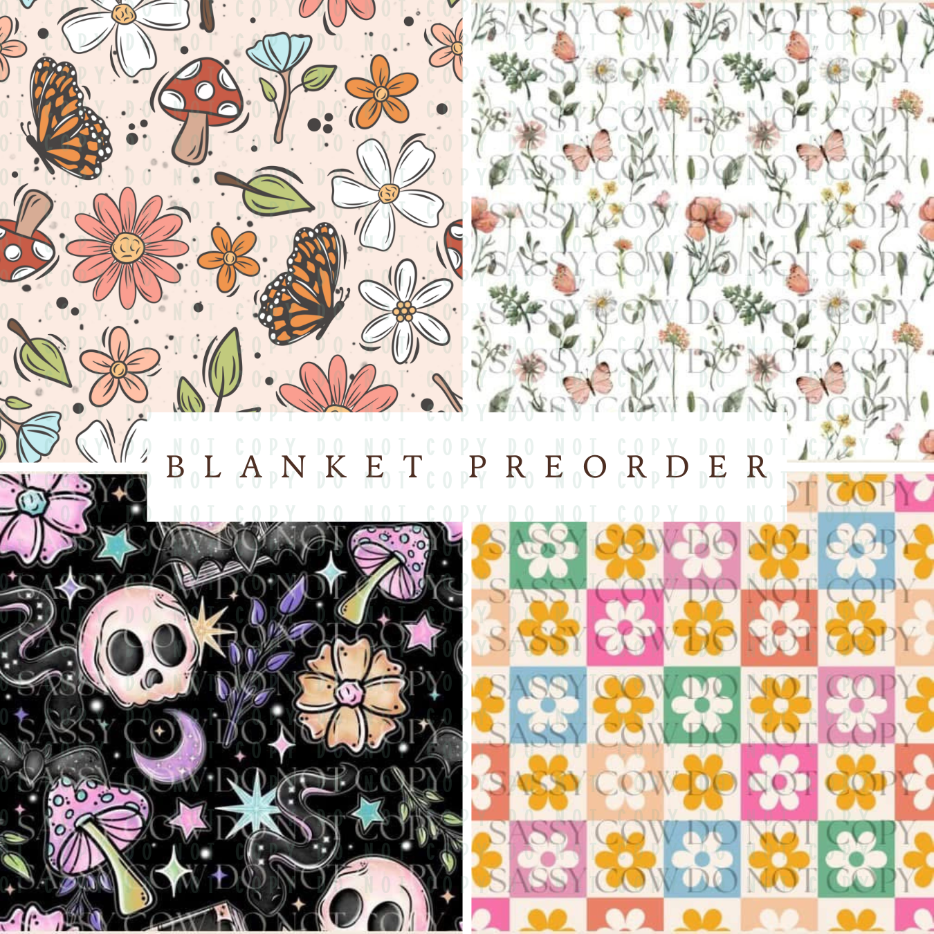 BLANKET PREORDER**